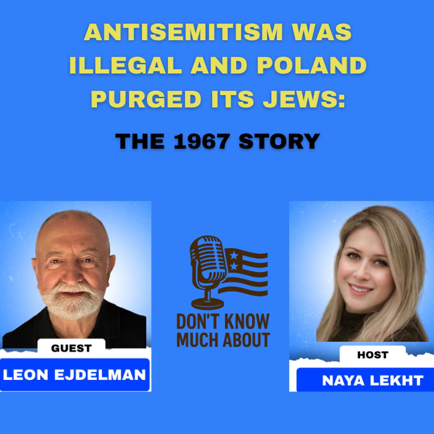 Don\'t Know Much About with Naya Lekht