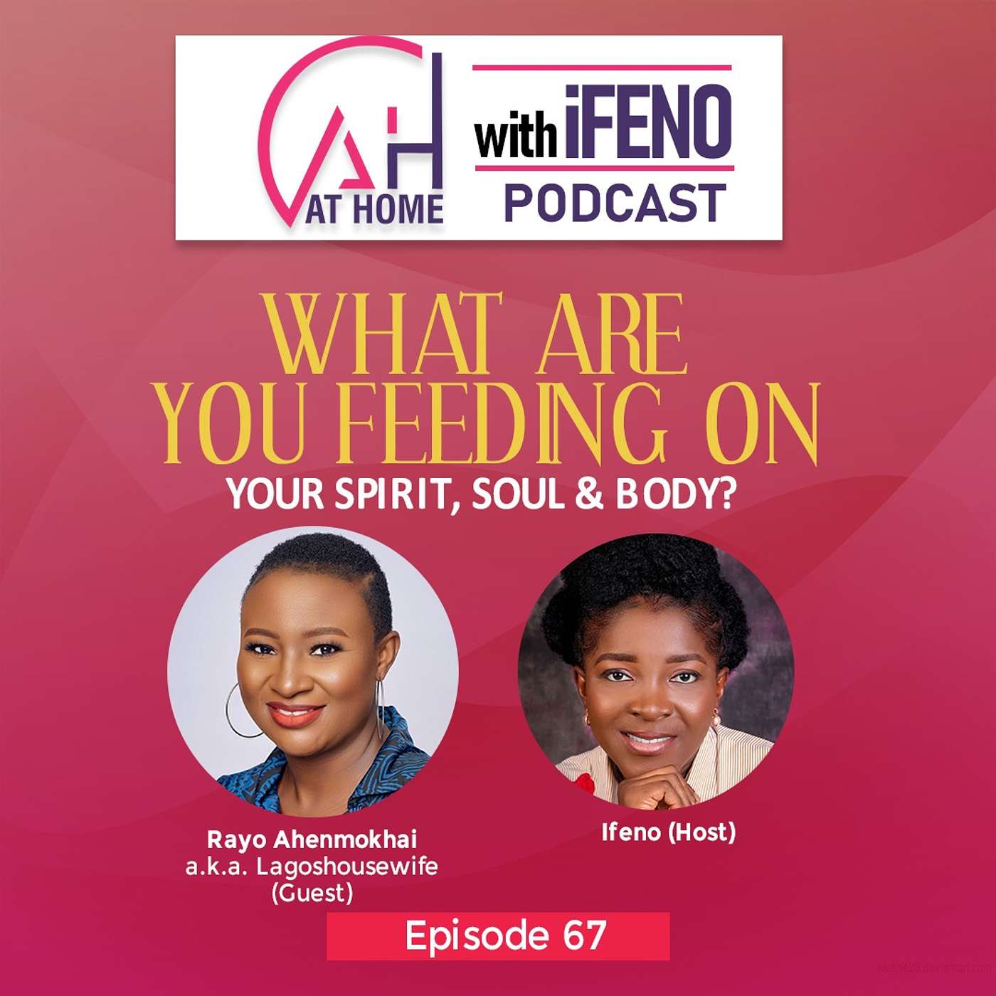 At Home with Ifeno Podcast