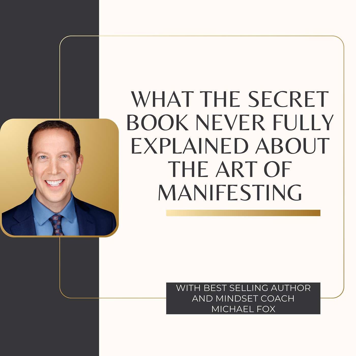 What The Secret Book Never Fully Explained About the Art of Manifesting