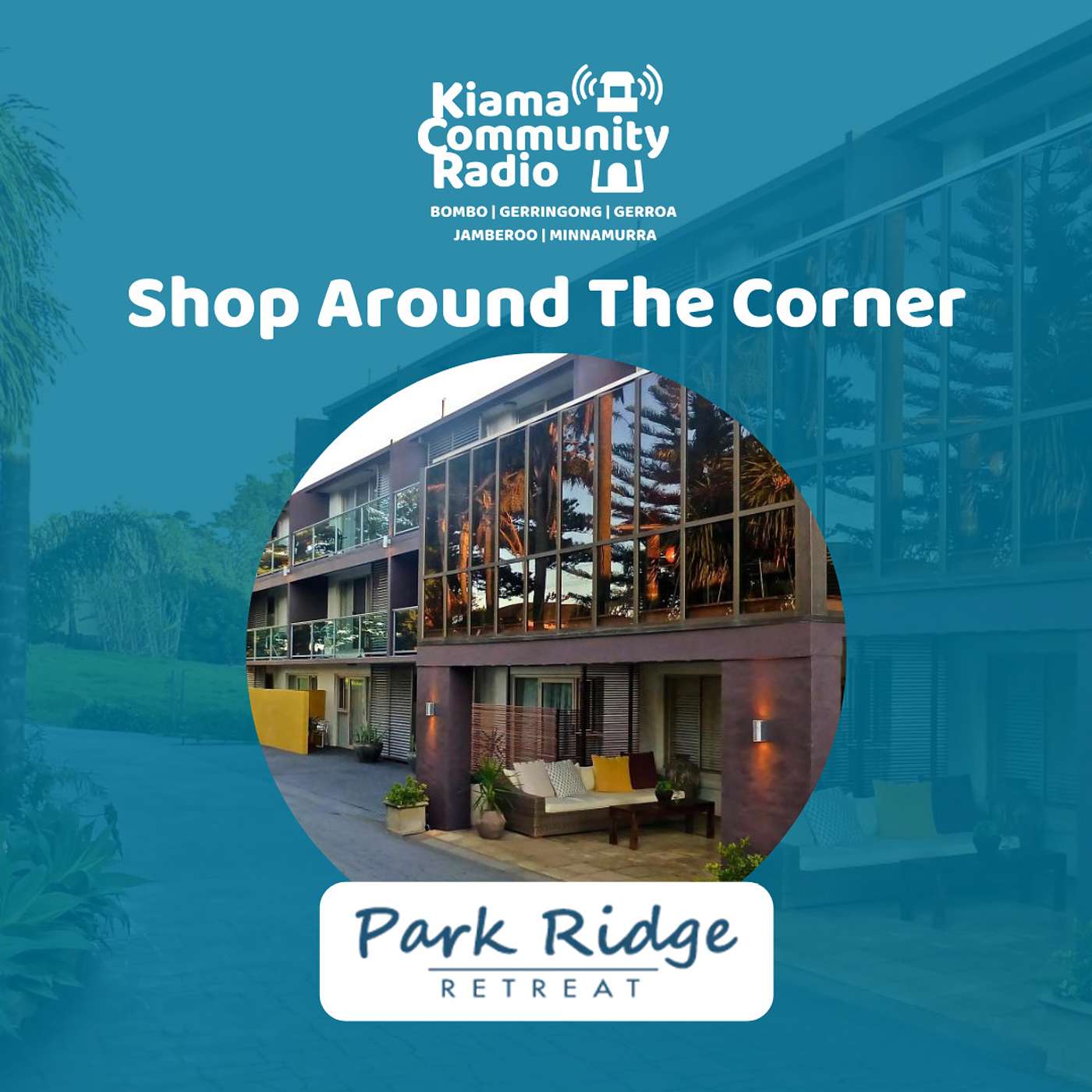 Shop Around The Corner - Park Ridge Retreat episode artwork
