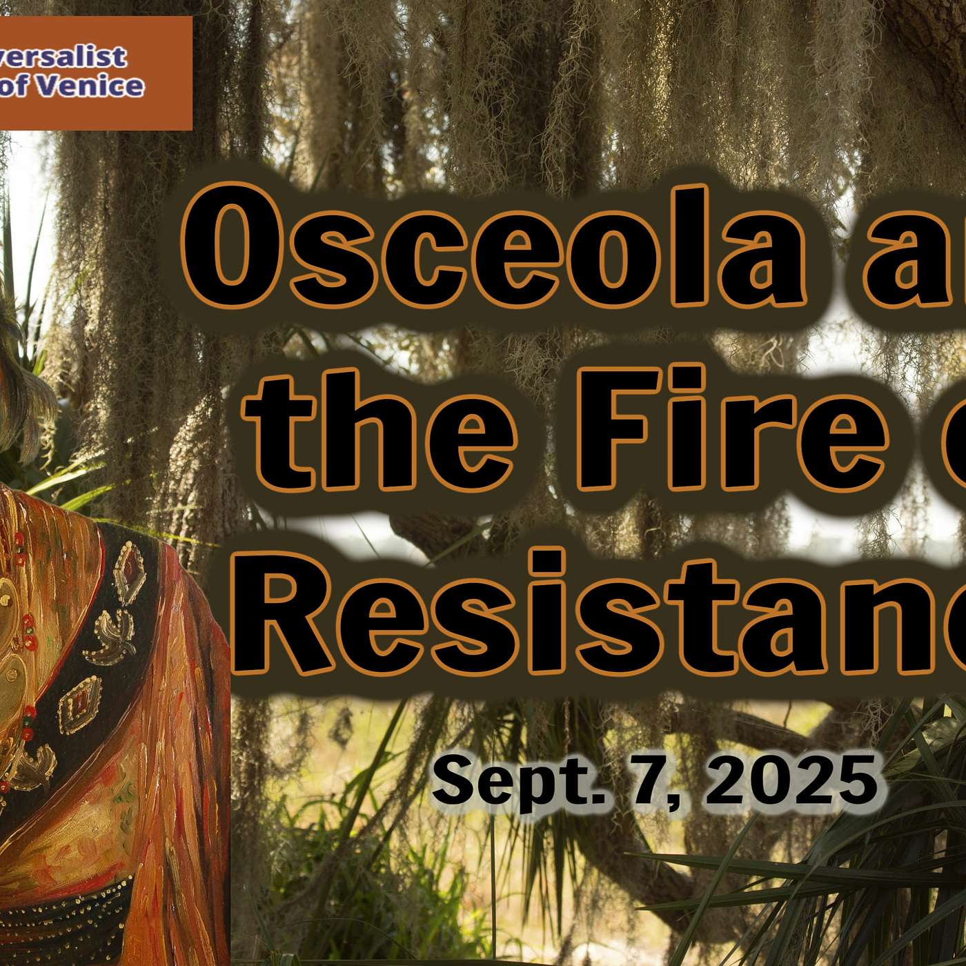Osceola and the Fire of Resistance Osceola and the Fire of Resistance