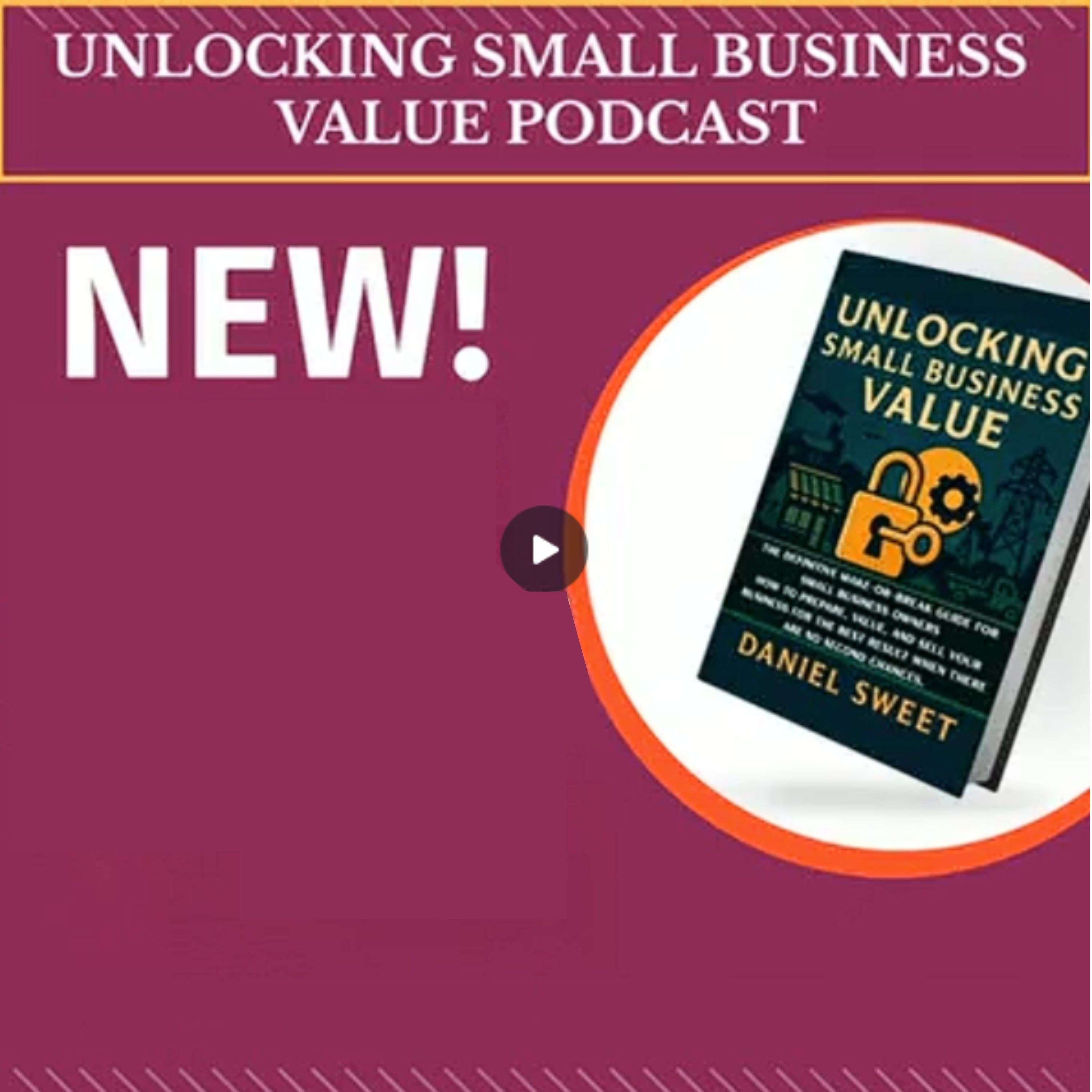 Unlocking Small Business Value cover art