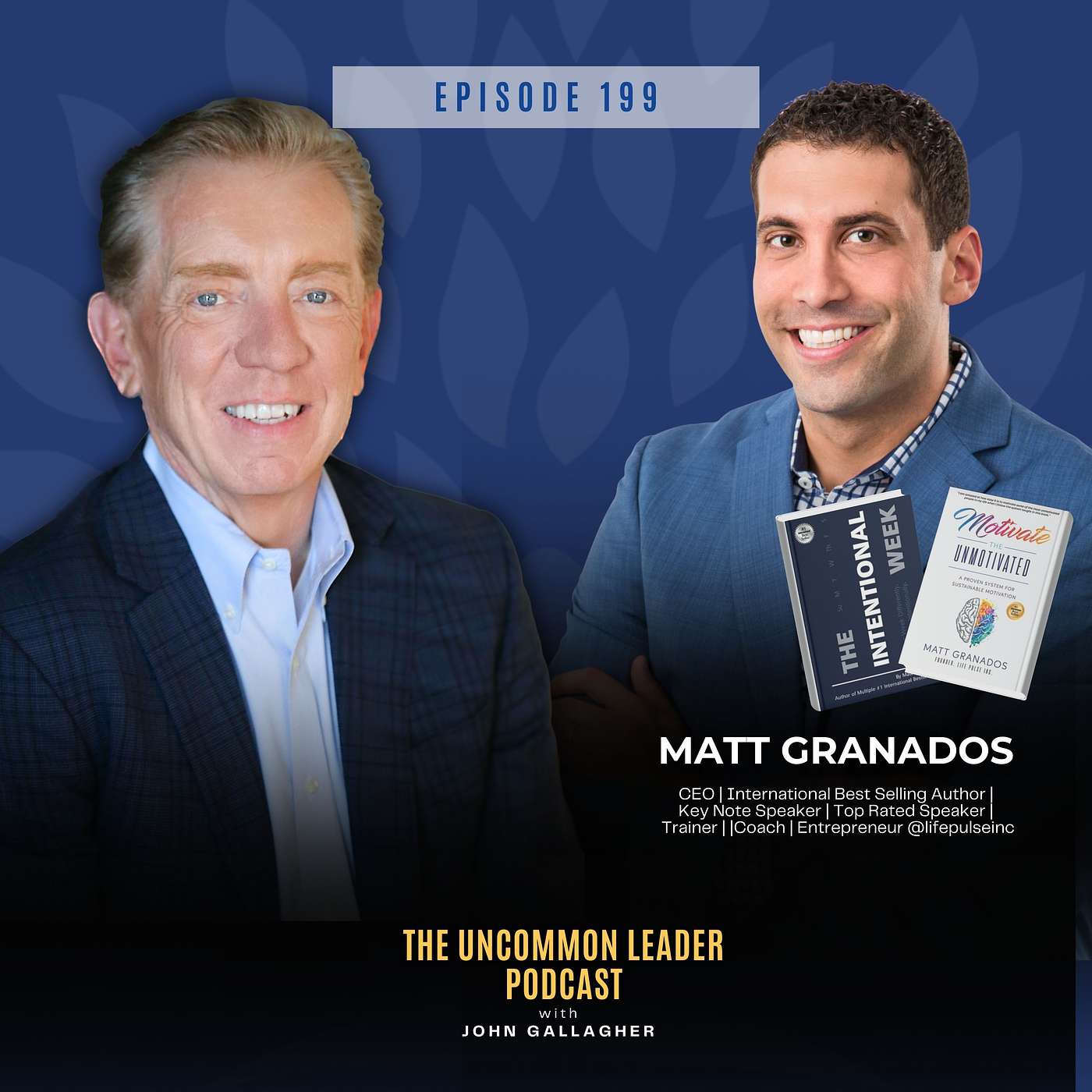 The Uncommon Leader Podcast