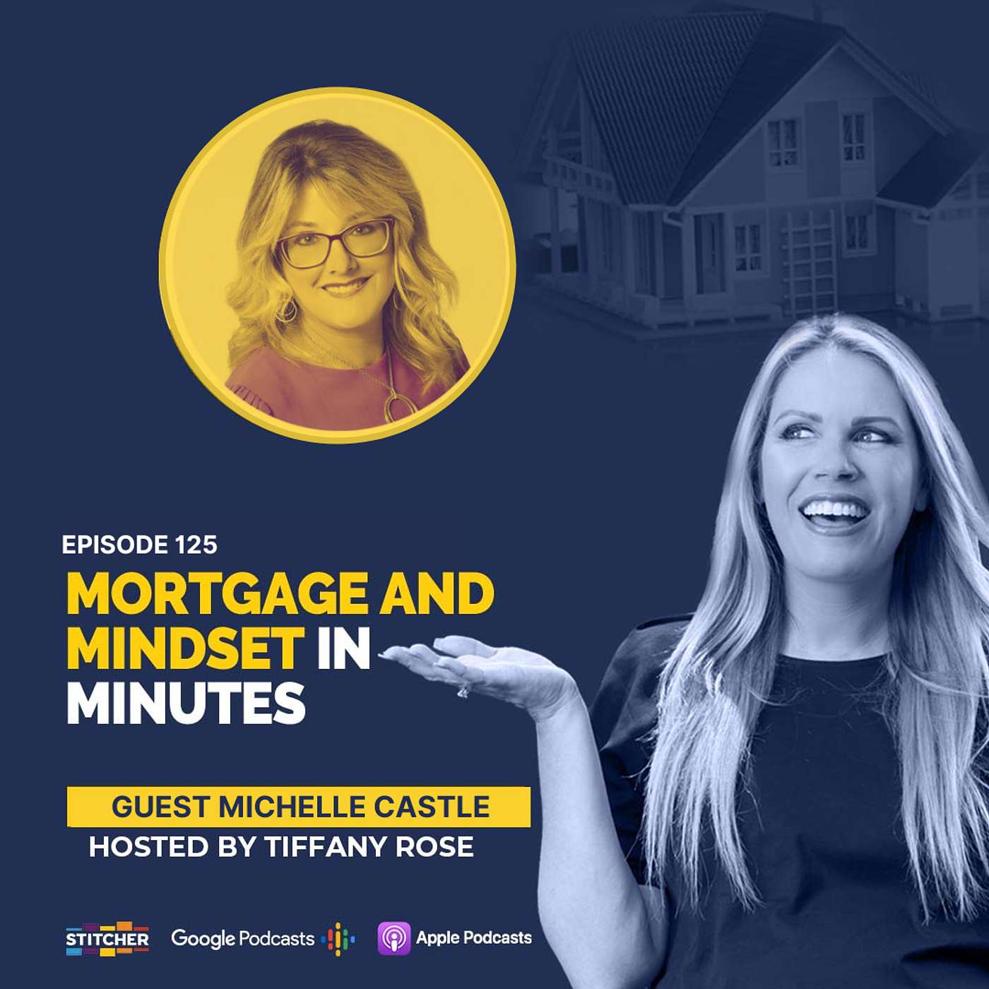 Mortgage and Mindset in Minutes