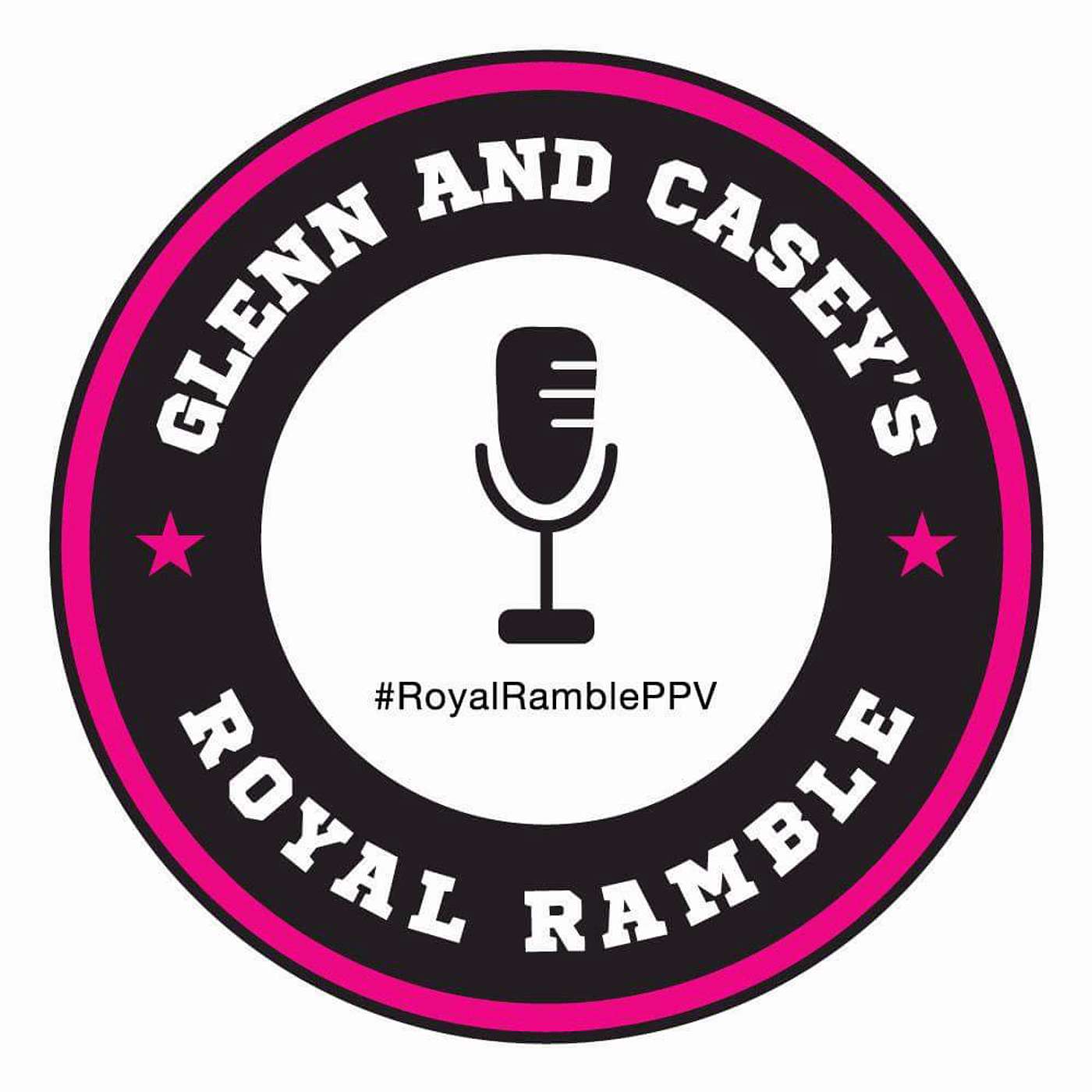 Glenn & Casey\'s Royal Ramble