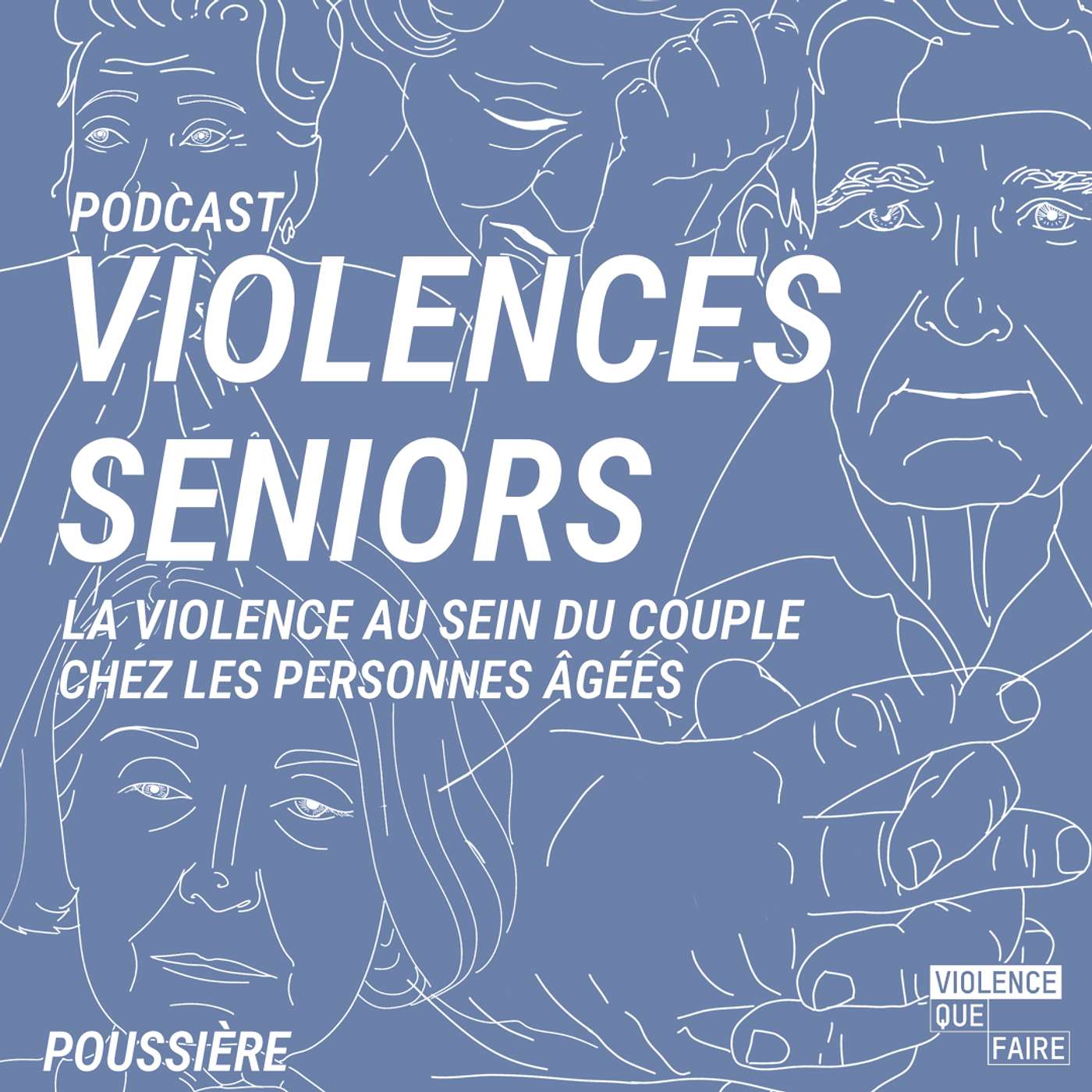 Violences Seniors - La violence au sein du couple chez les personnes âgées episode artwork