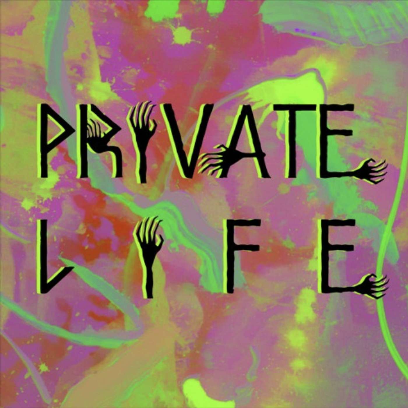 PRIVATE LIFE