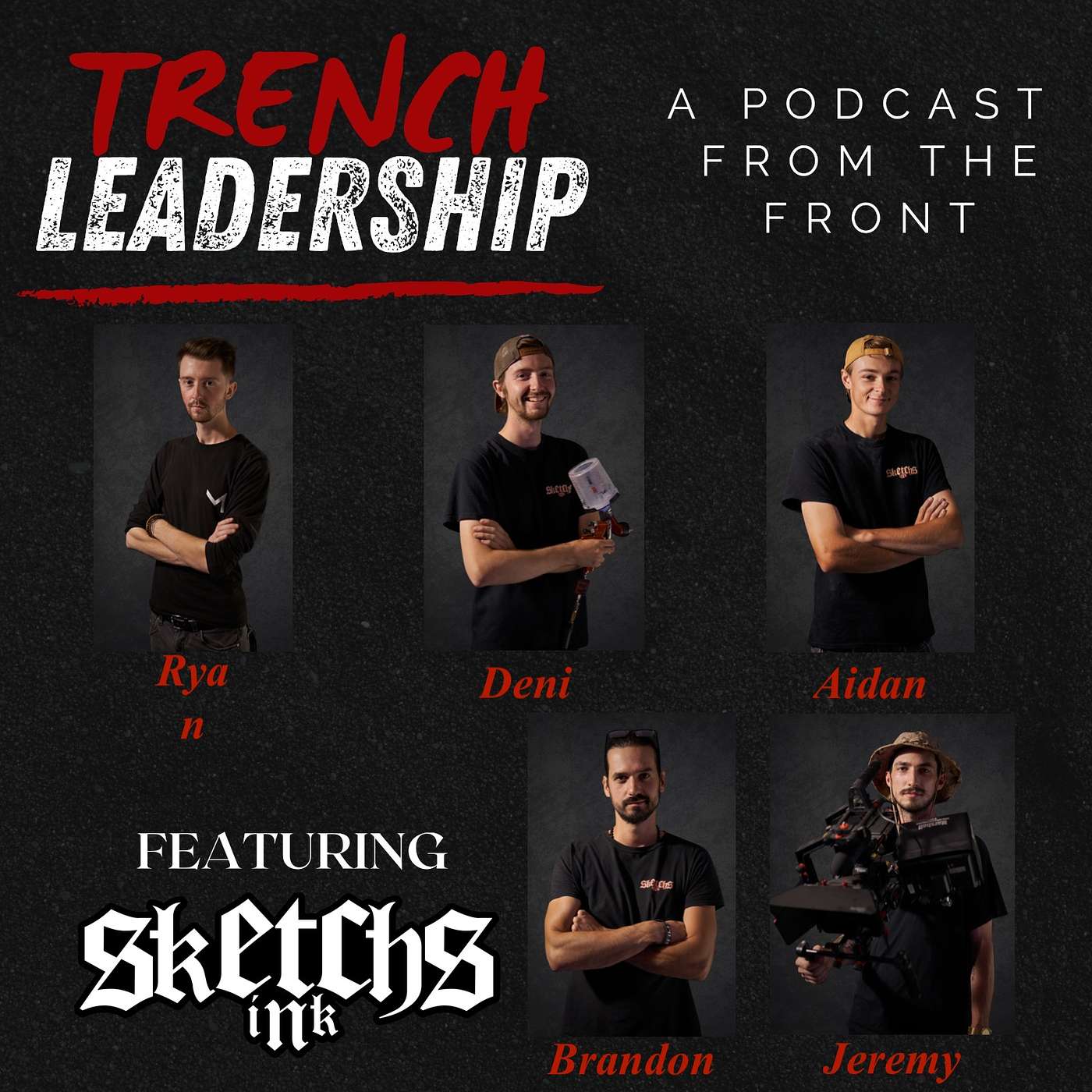 Trench Leadership: A Podcast From the Front