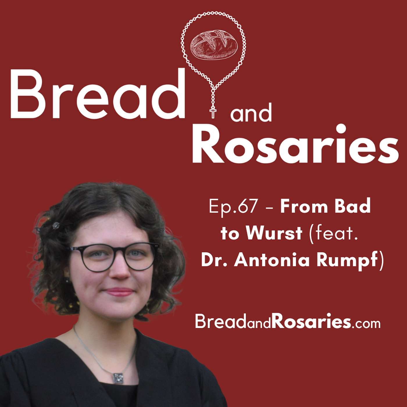 Bread and Rosaries