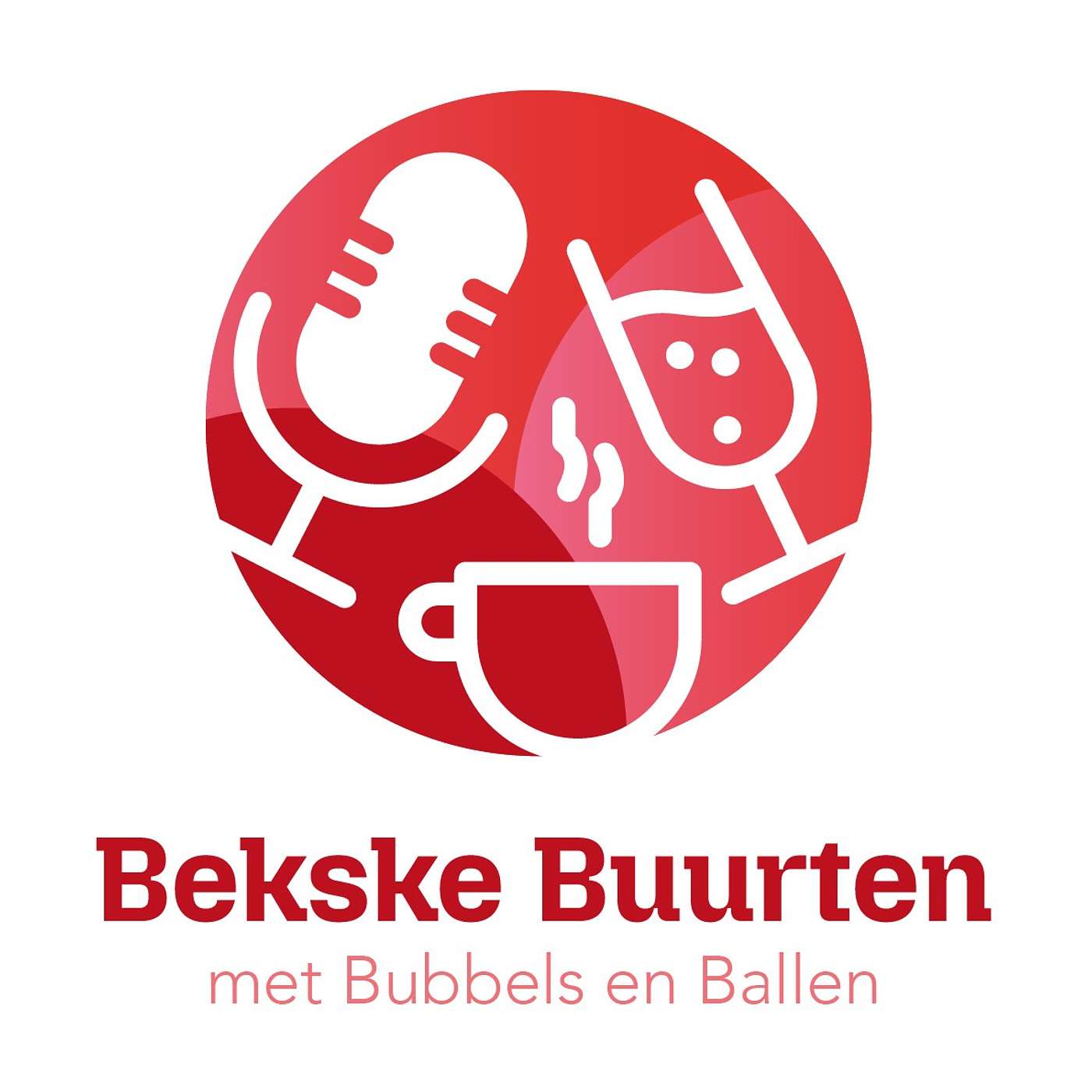 Bekske en Buurten, met Bubbels en Ballen