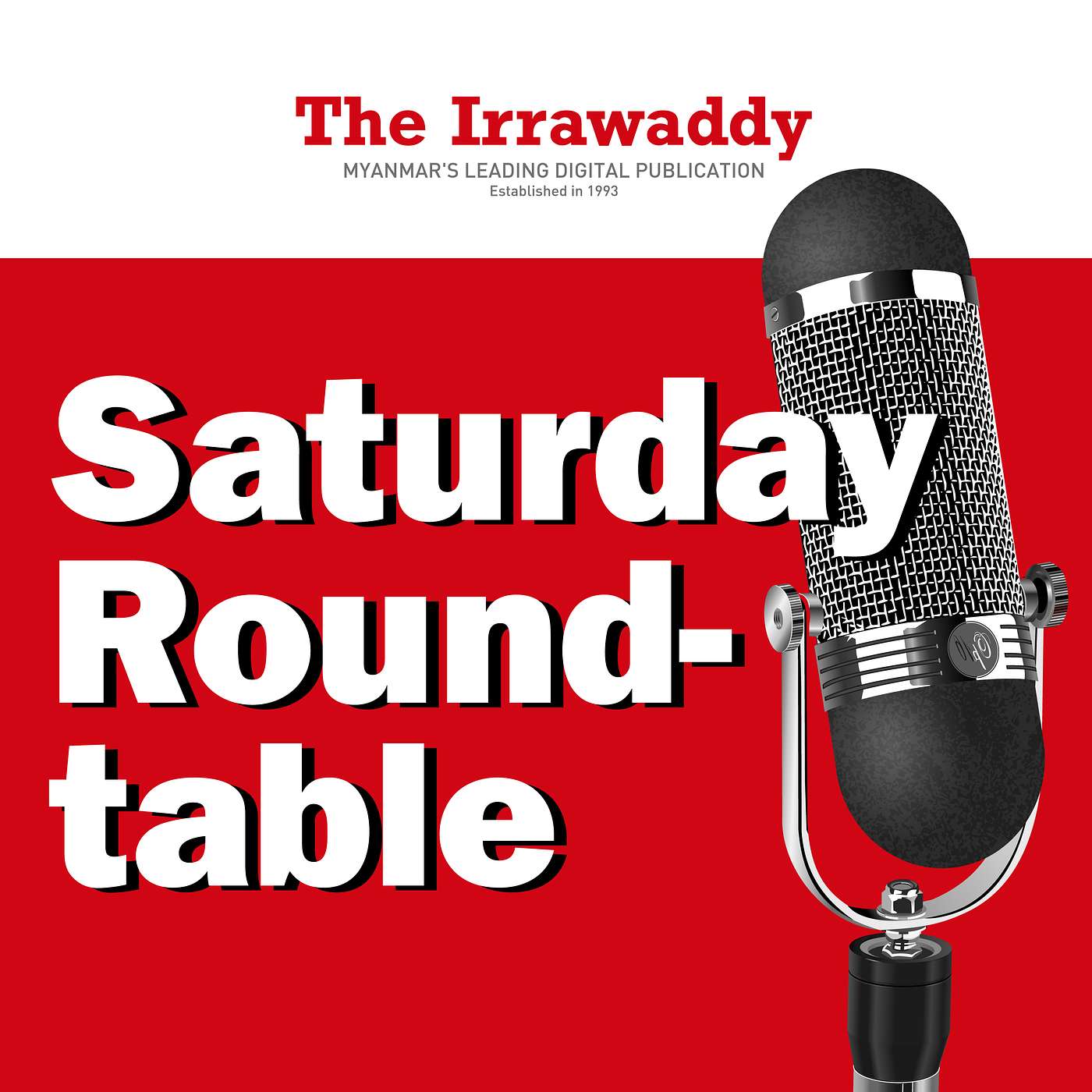 Saturday Roundtable: NLD မှာ ဒေါ်အောင်ဆန်းစုကြည်ကို ကျော်မရဘူး episode artwork