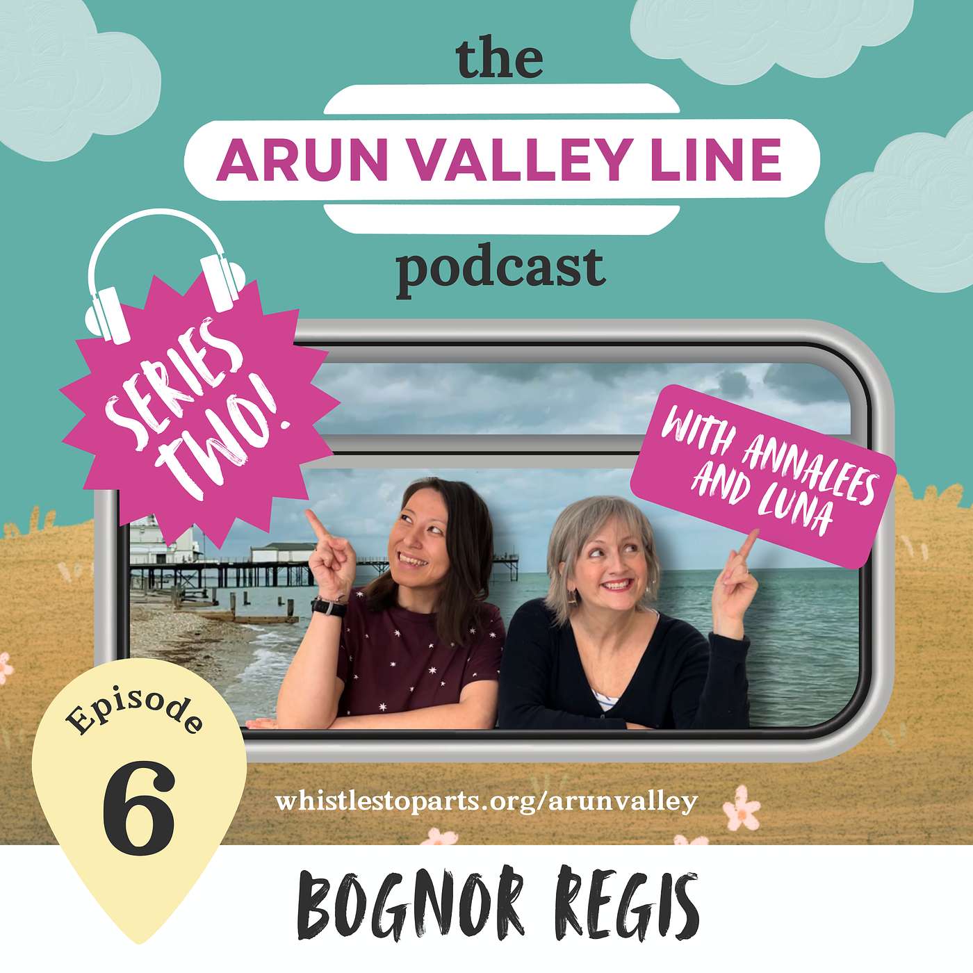 Arun Valley Line - Series 2 - Eps 6 BOGNOR REGIS episode artwork