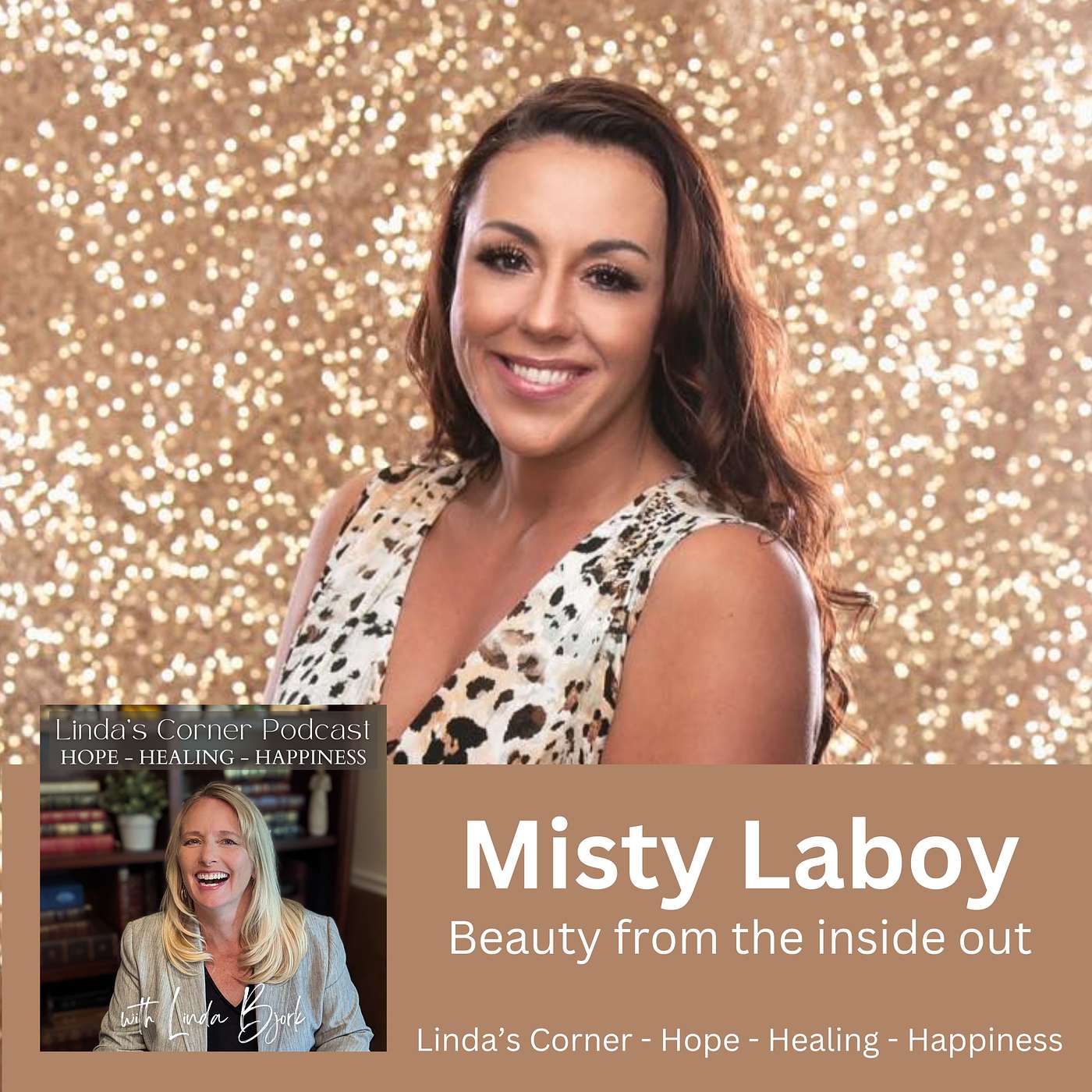 Beauty from the inside out with Misty Laboy (Why loving yourself changes everything) episode artwork