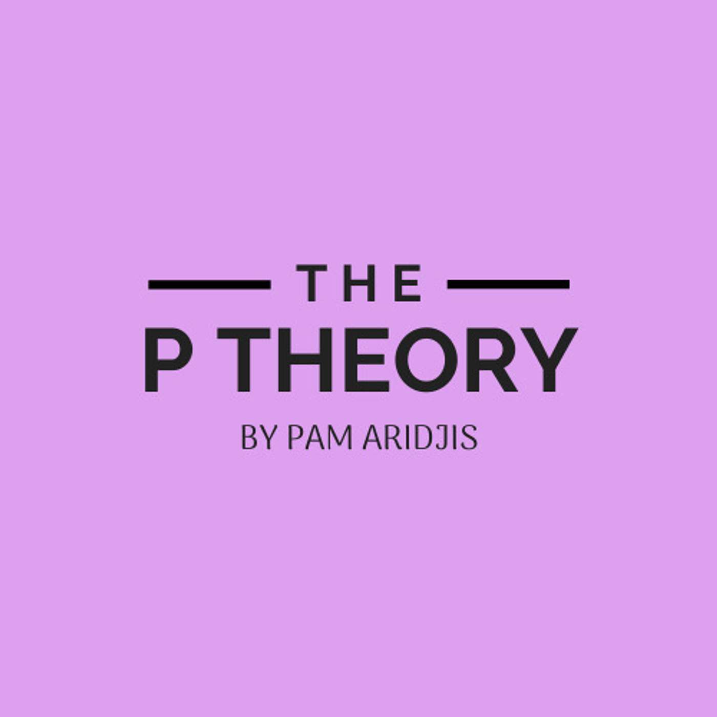 The P theory