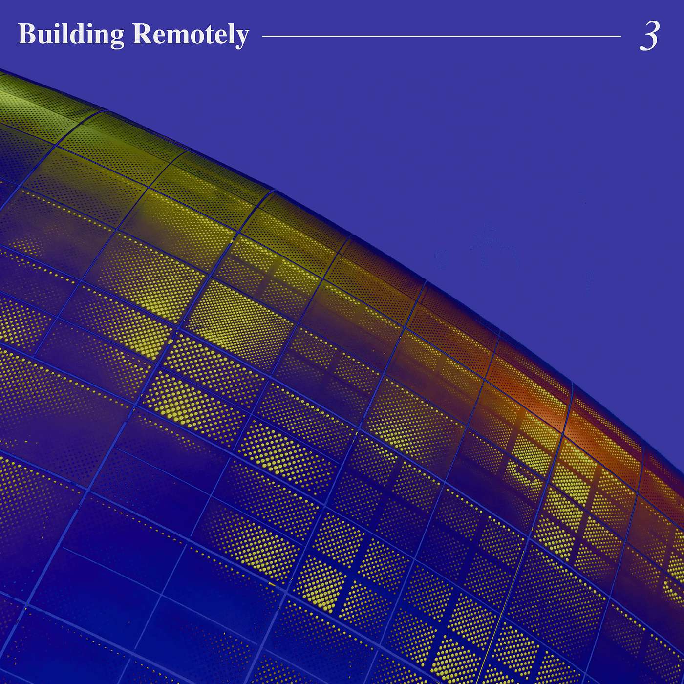 Building Remotely