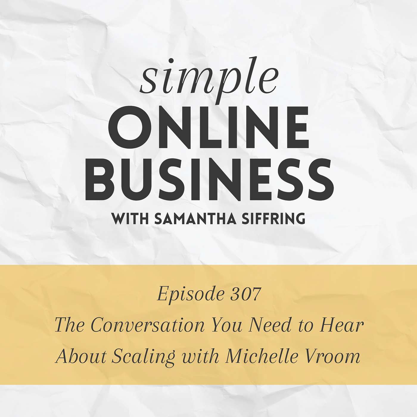 The Conversation You Need to Hear About Scaling with Michelle Vroom episode artwork