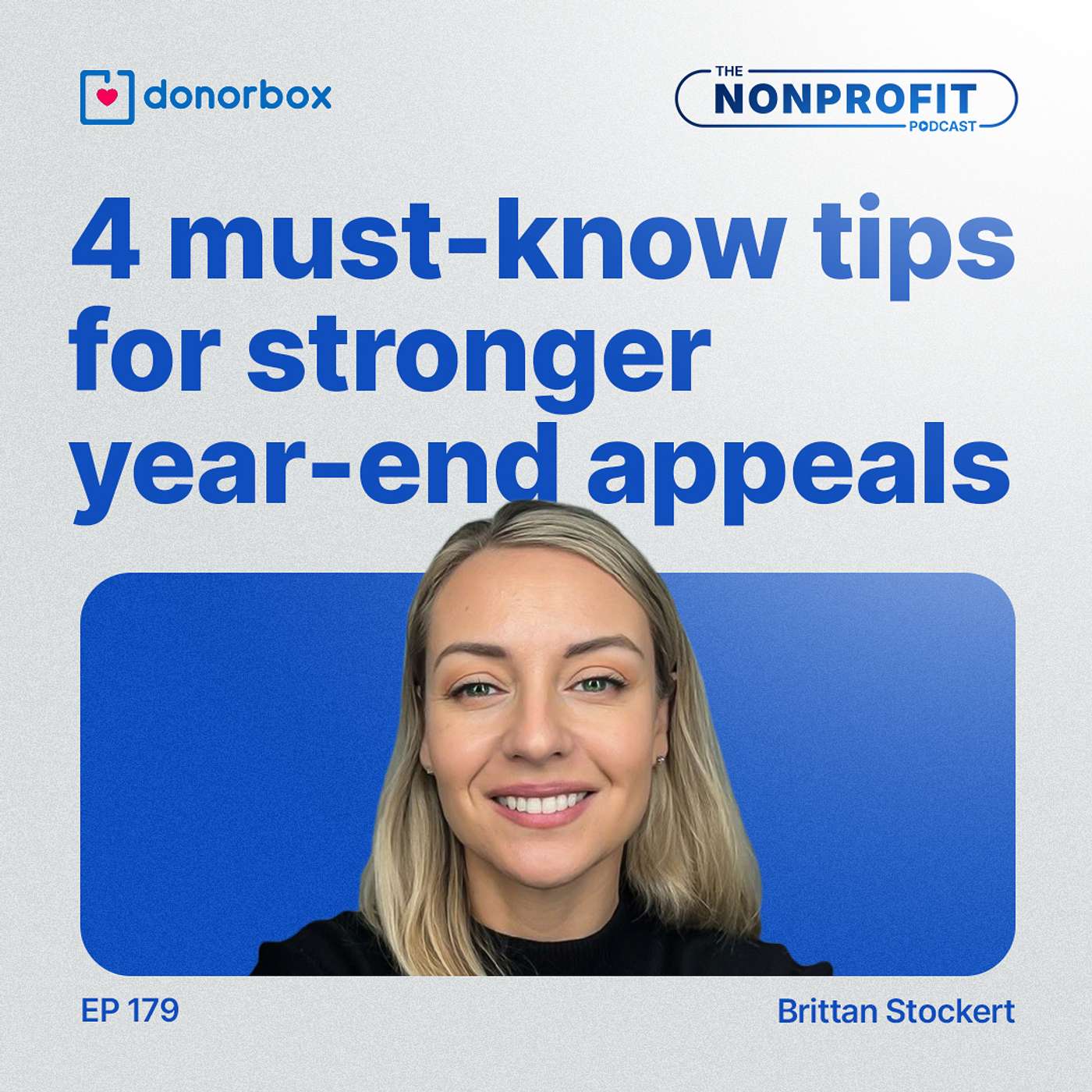 Ep 179| 4 Must-Know Tips for Stronger Year-End Appeals
