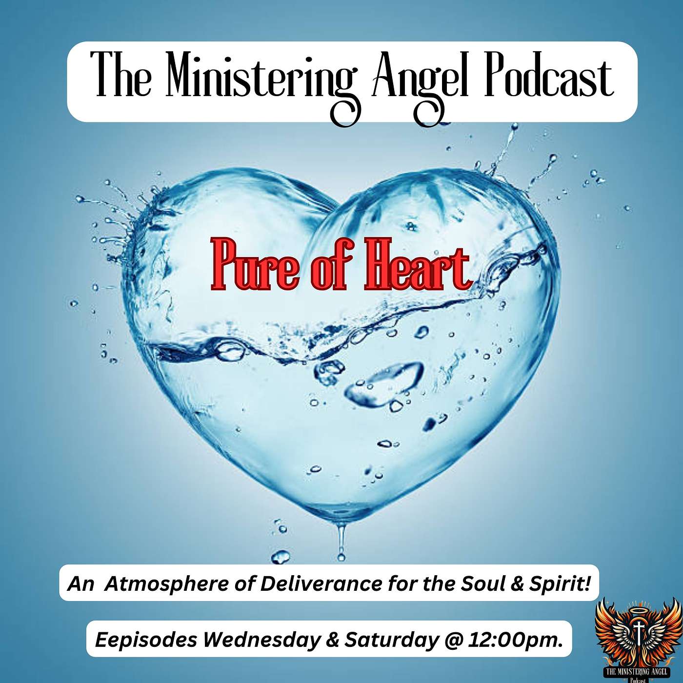 The Ministering Angel Podcast