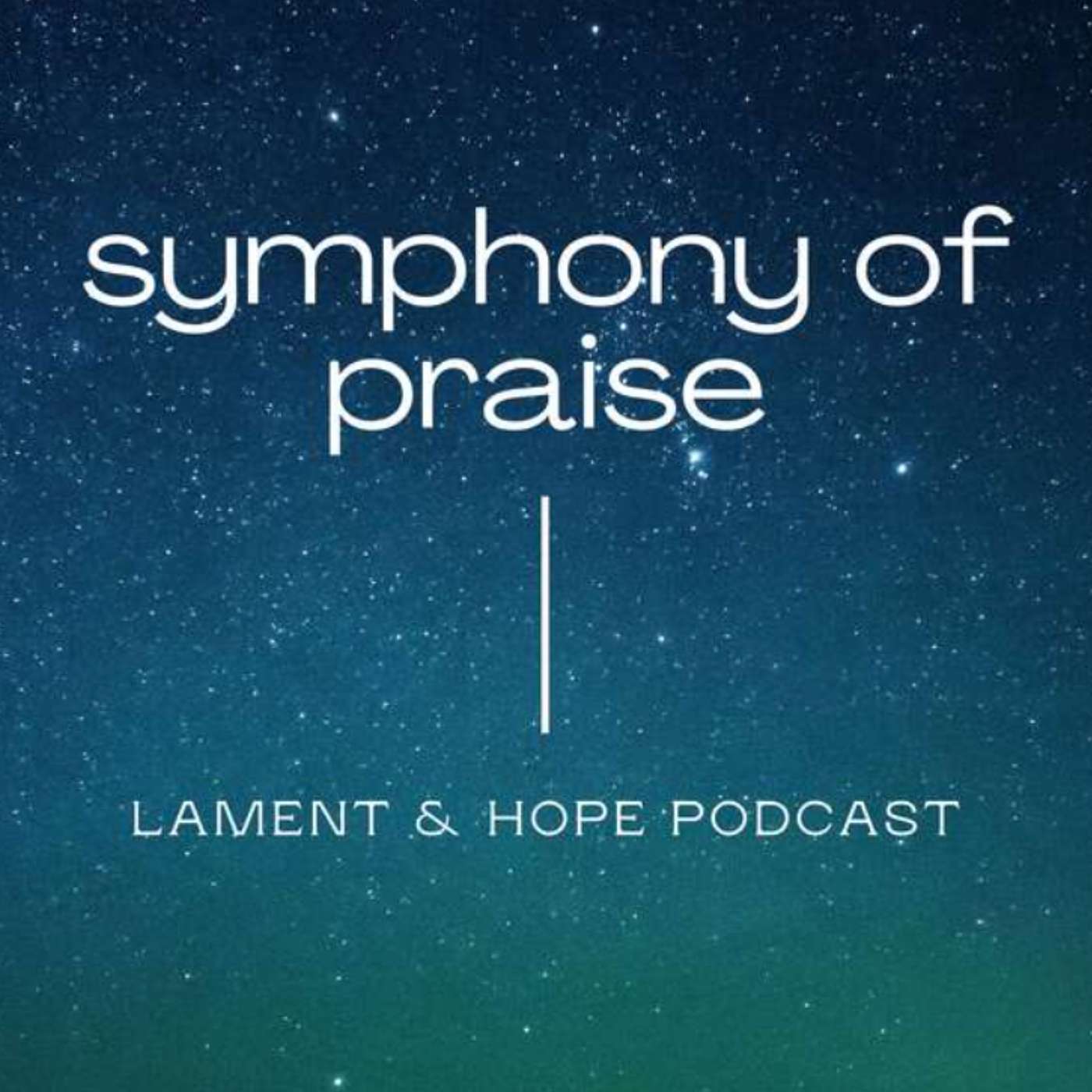 Symphony of Praise: A Prayer episode artwork