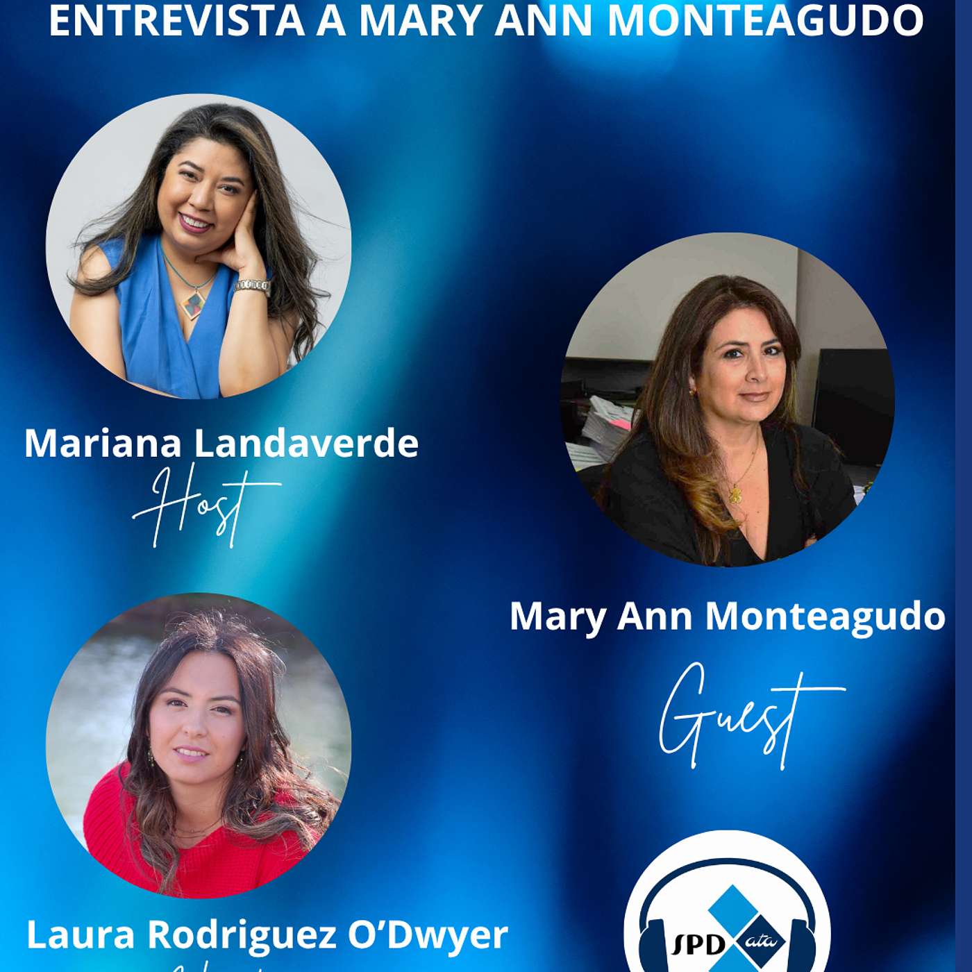 EPISODIO 31 DEL PÓDCAST DE LA SPD – ENTREVISTA A MARY ANN MONTEAGUDO episode artwork