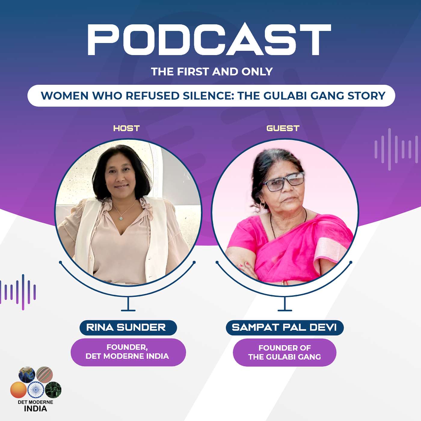 The Modern India Podcast #82-Women Who Refused Silence: The Gulabi Gang Story