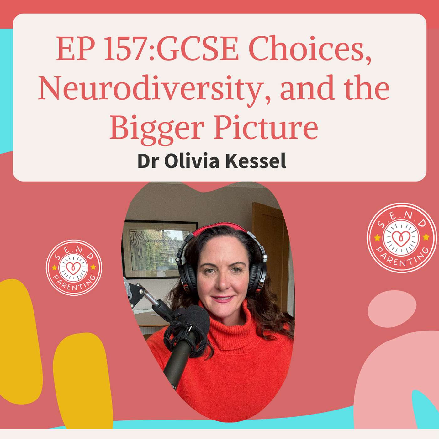 EP 157:GCSE Choices, Neurodiversity, and the Bigger Picture