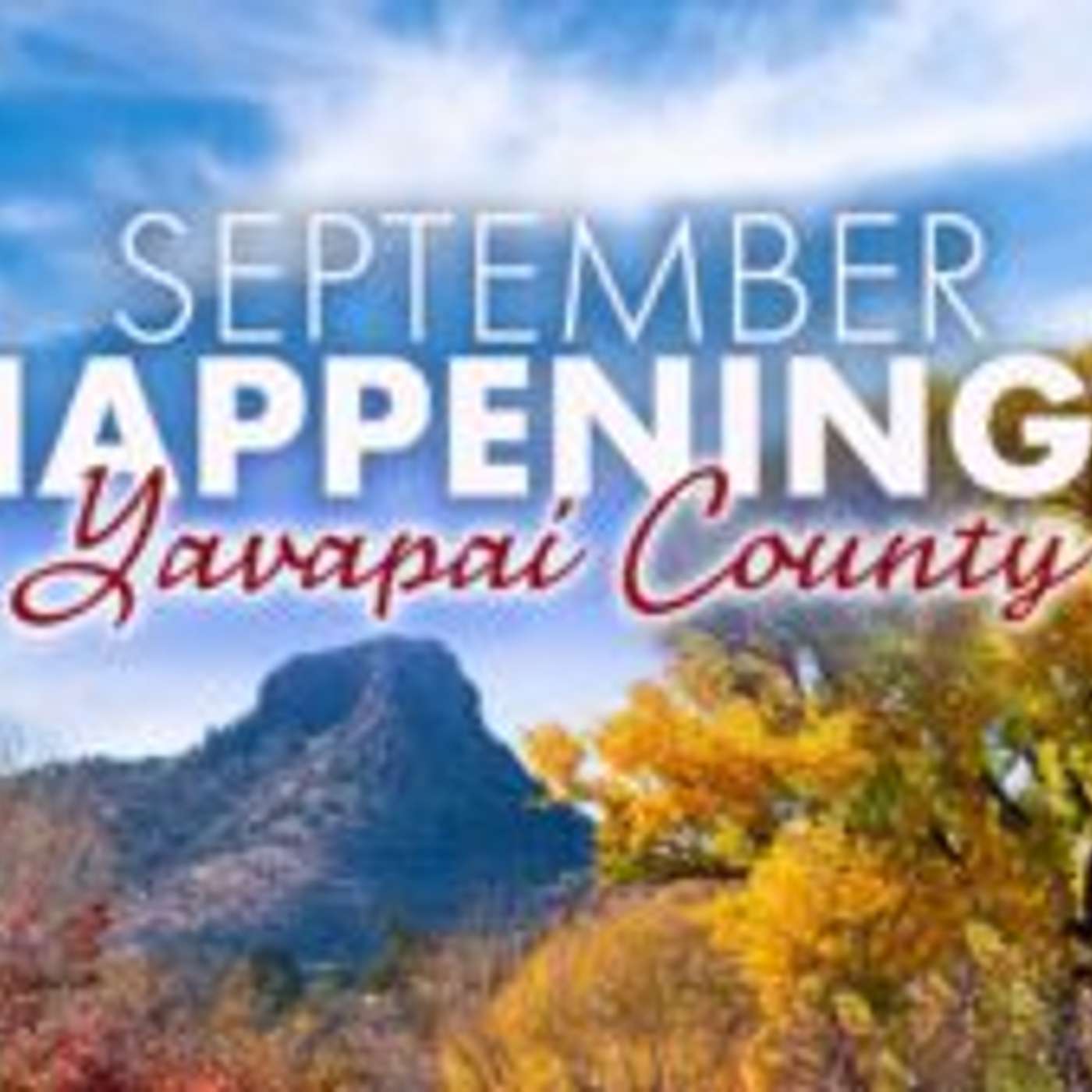 Yavapai County District 2 September Happenings