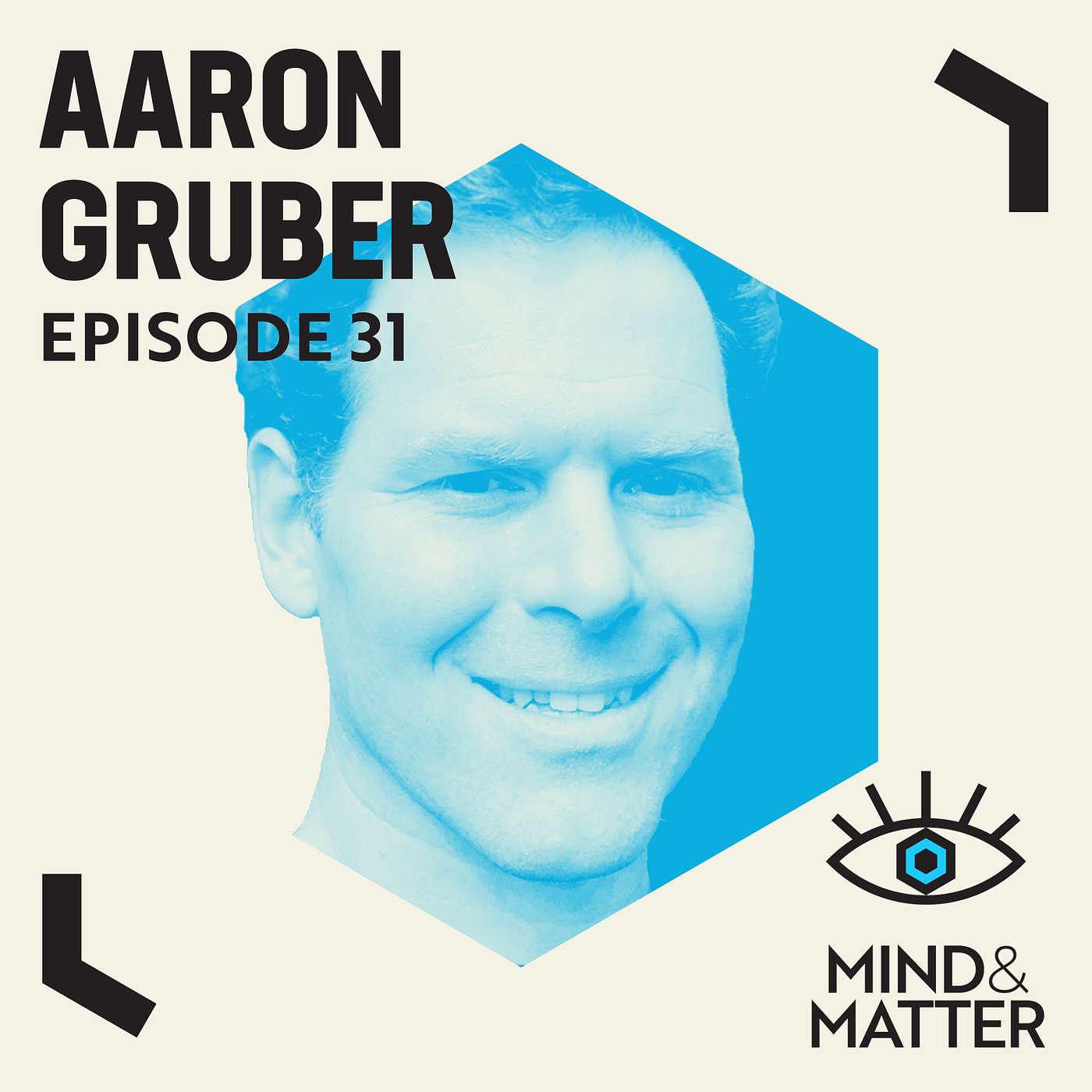 Cognition, Decision Making, Learning, Schemas & the Brain | Aaron Gruber | #31