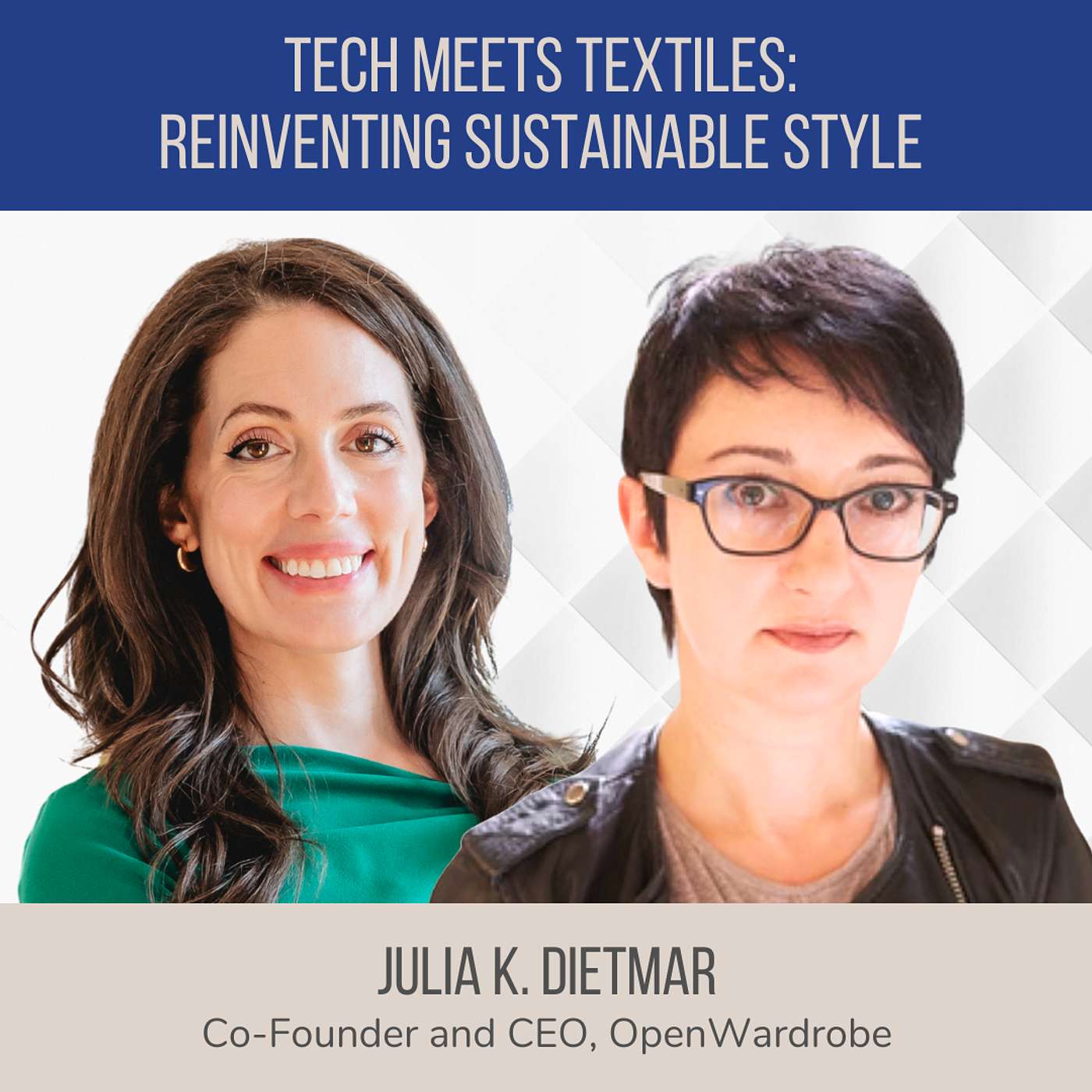 AI-Powered Styling: Rethinking Sustainable Fashion ft. Julia Dietmar (OpenWardrobe)