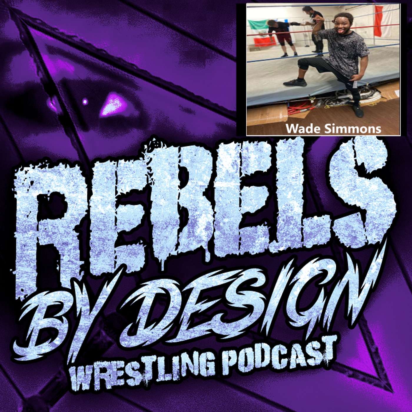 Episode 8: Interview with Wade Simmons Shares his 2 year wrestling training and talking wrestling