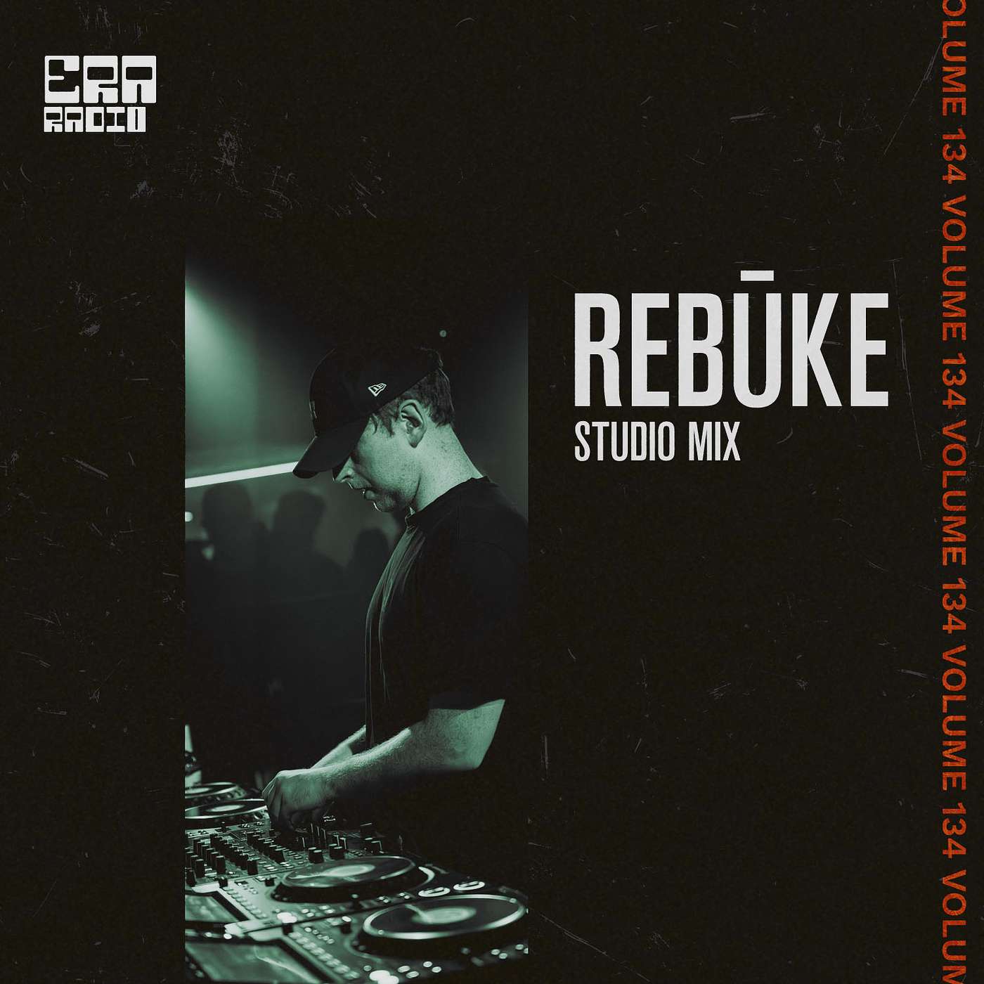 ERA134: Rebūke Studio Mix