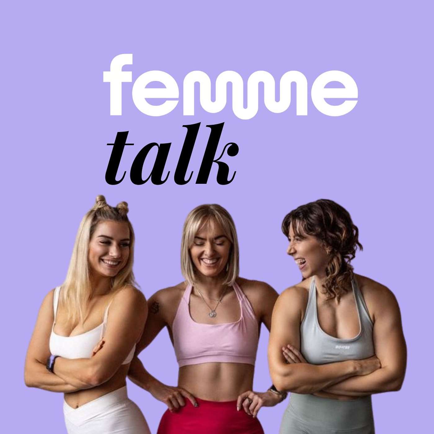 Femme Talk