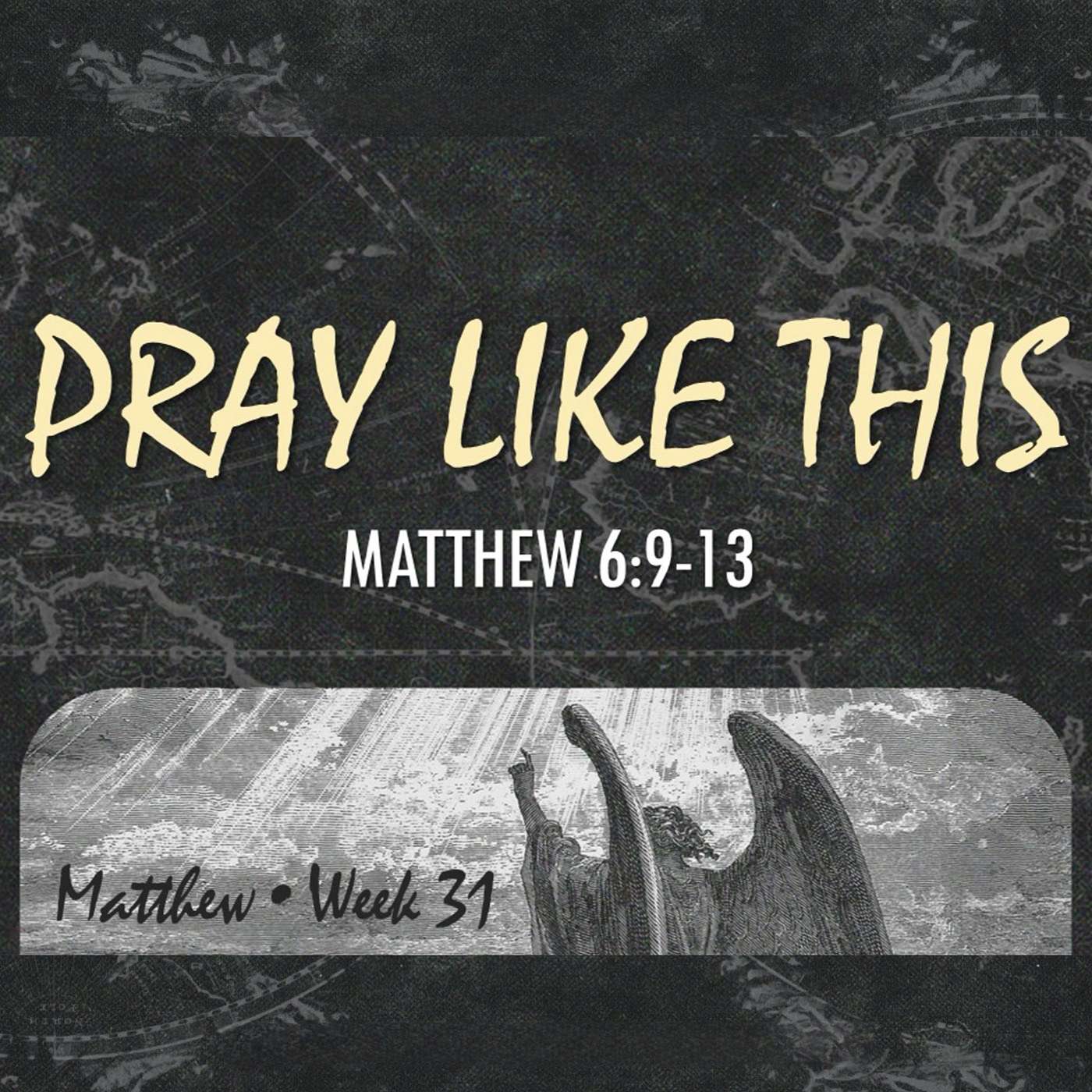 7/26/26 Pray Like This episode artwork