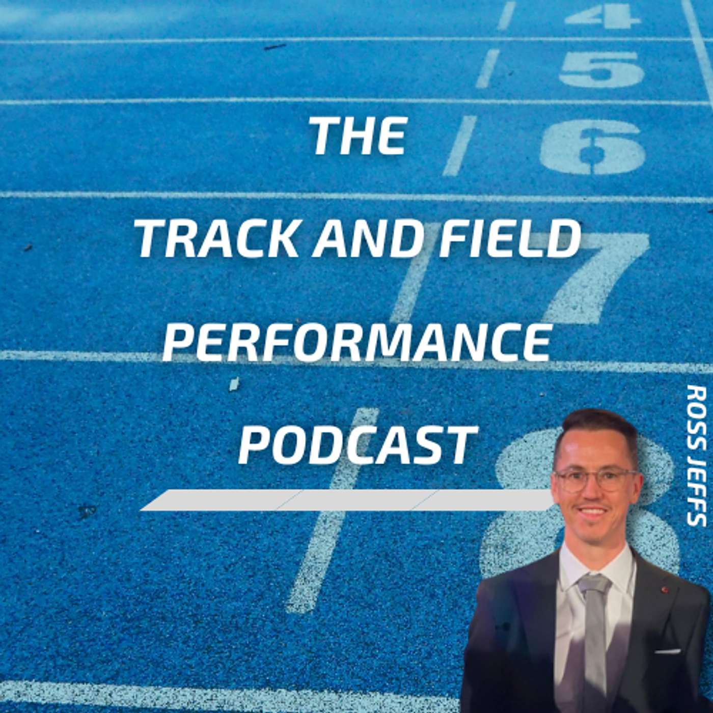 Ross Jeffs: Profiling Sprinters and Jumpers, Preventing Hamstring Injuries, and Coaching in Realtime episode artwork