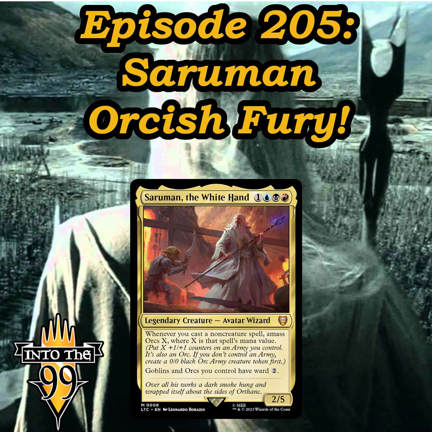 Saruman, Orcish Fury!