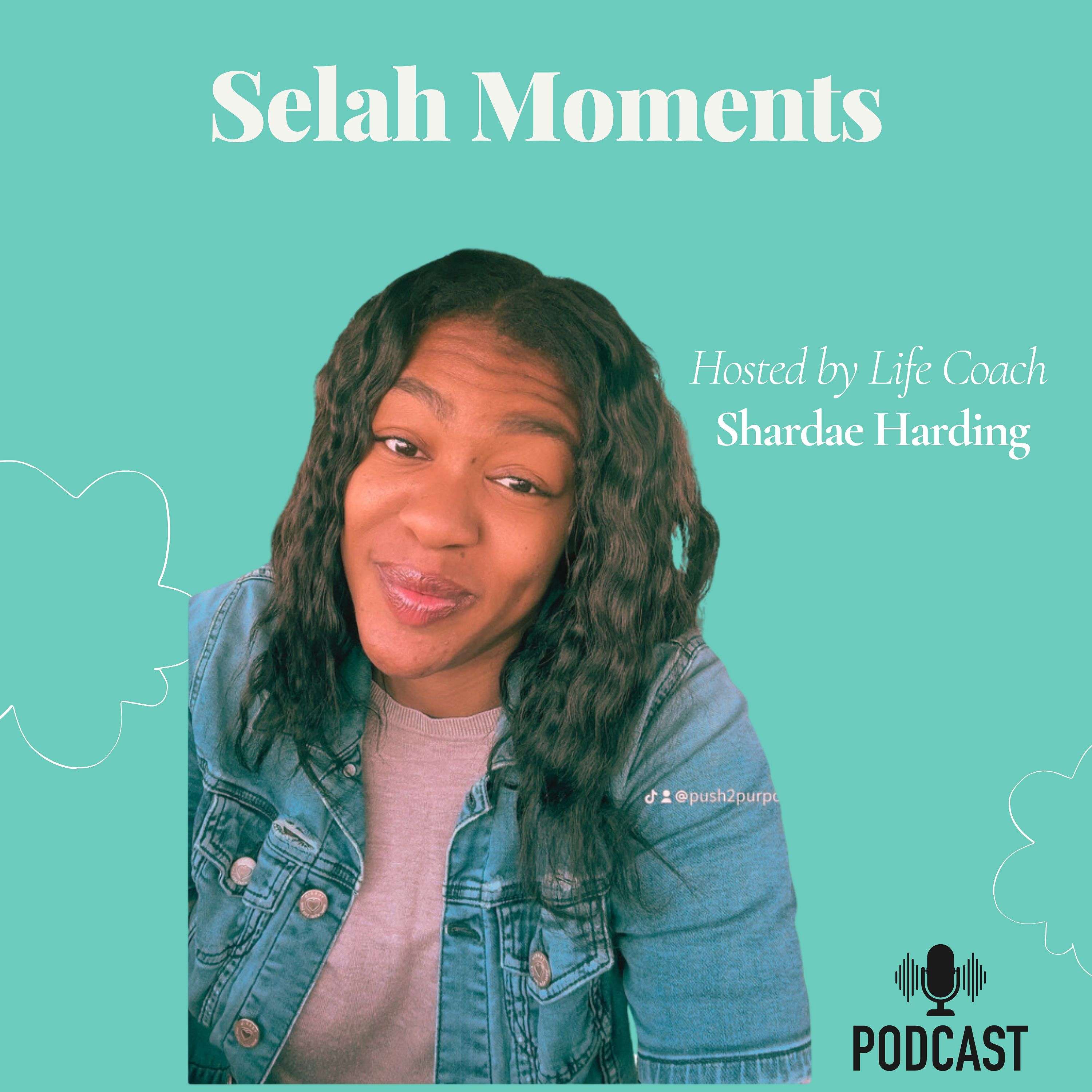 Selah Moments with Shardae