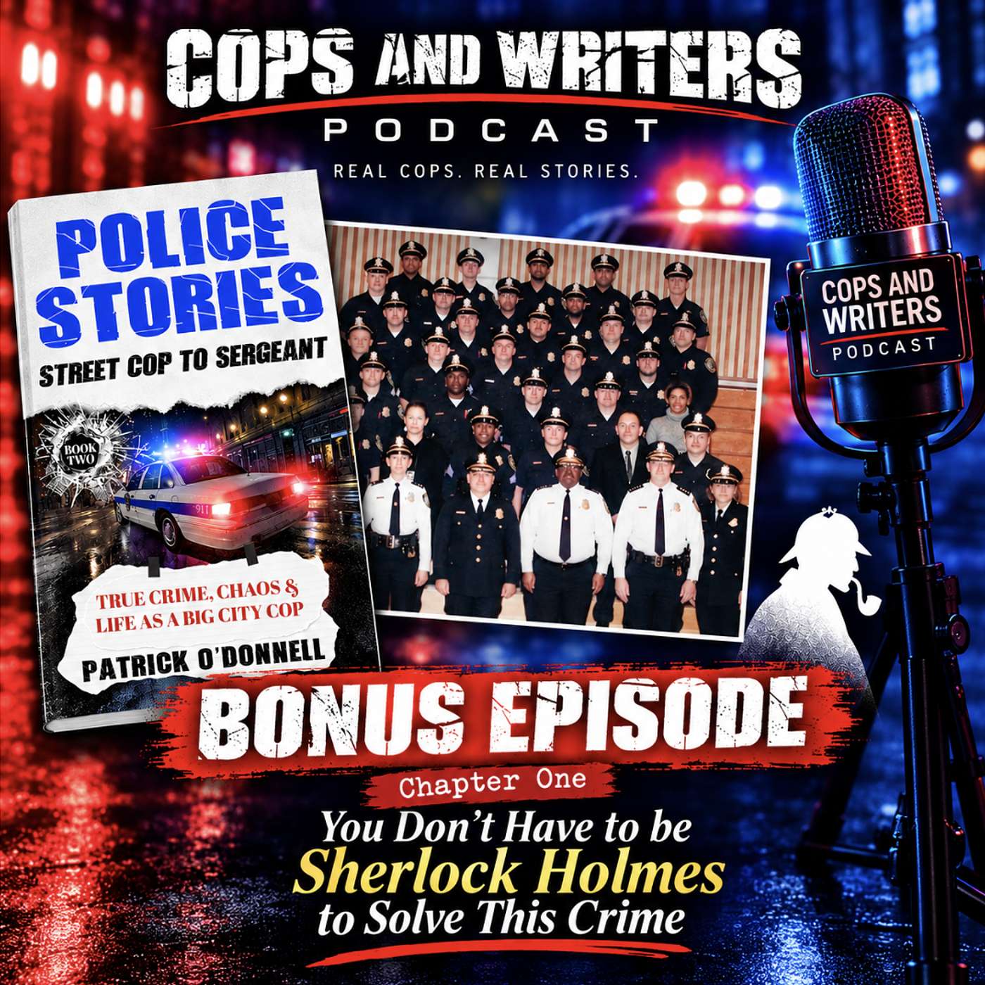 Police Stories: Street Cop To Sergeant. Introduction And You Don't Have To Be Sherlock Holmes To Solve This Crime. episode artwork