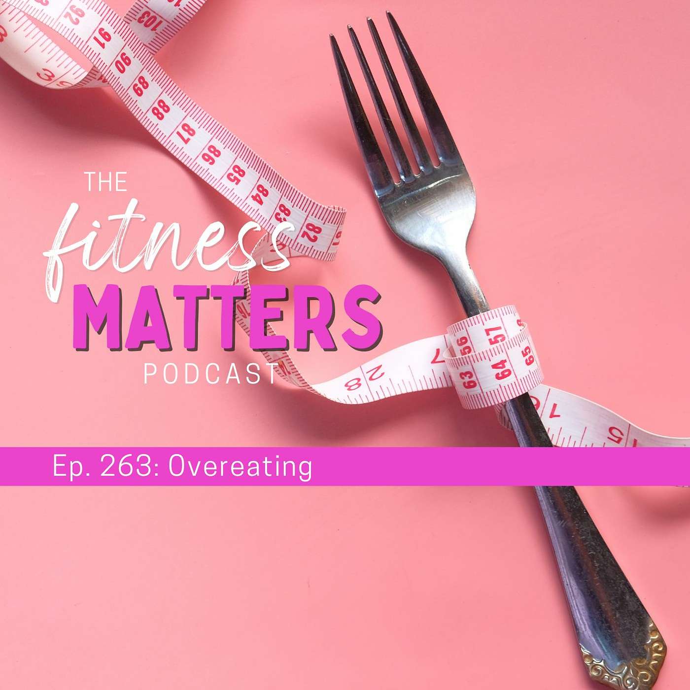Overeating episode artwork