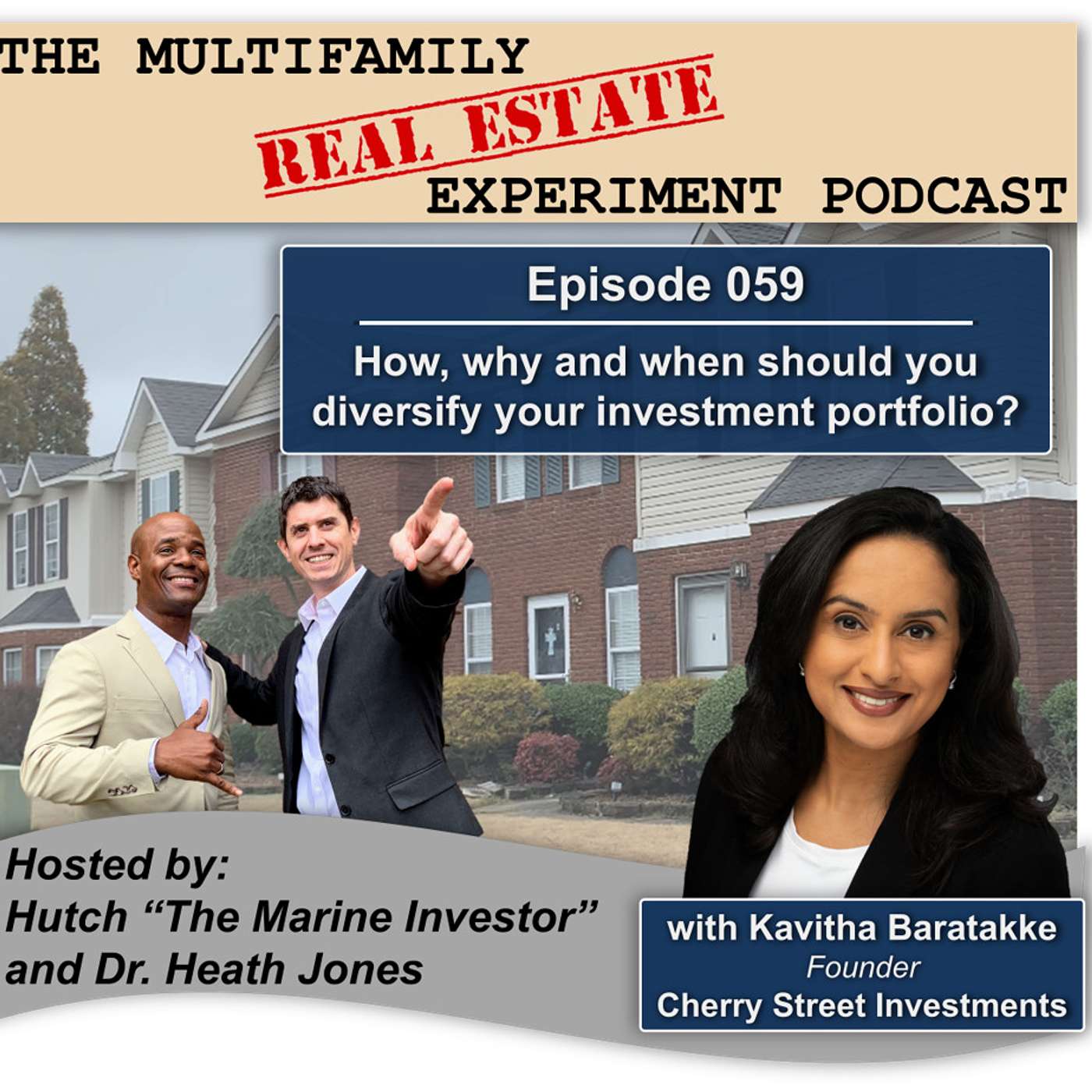 The Multifamily Real Estate Experiment Podcast
