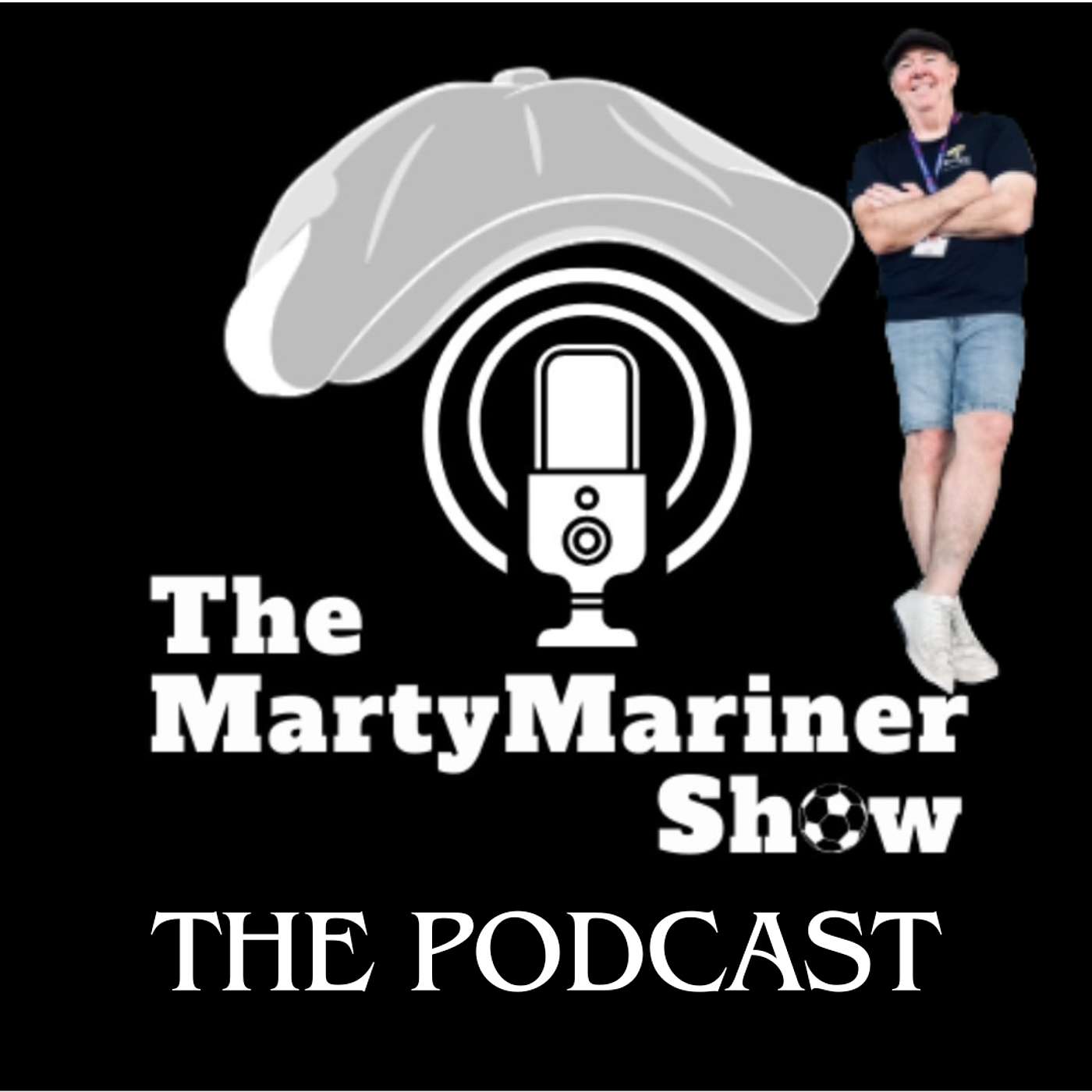 The MartyMariner Show The Podcast