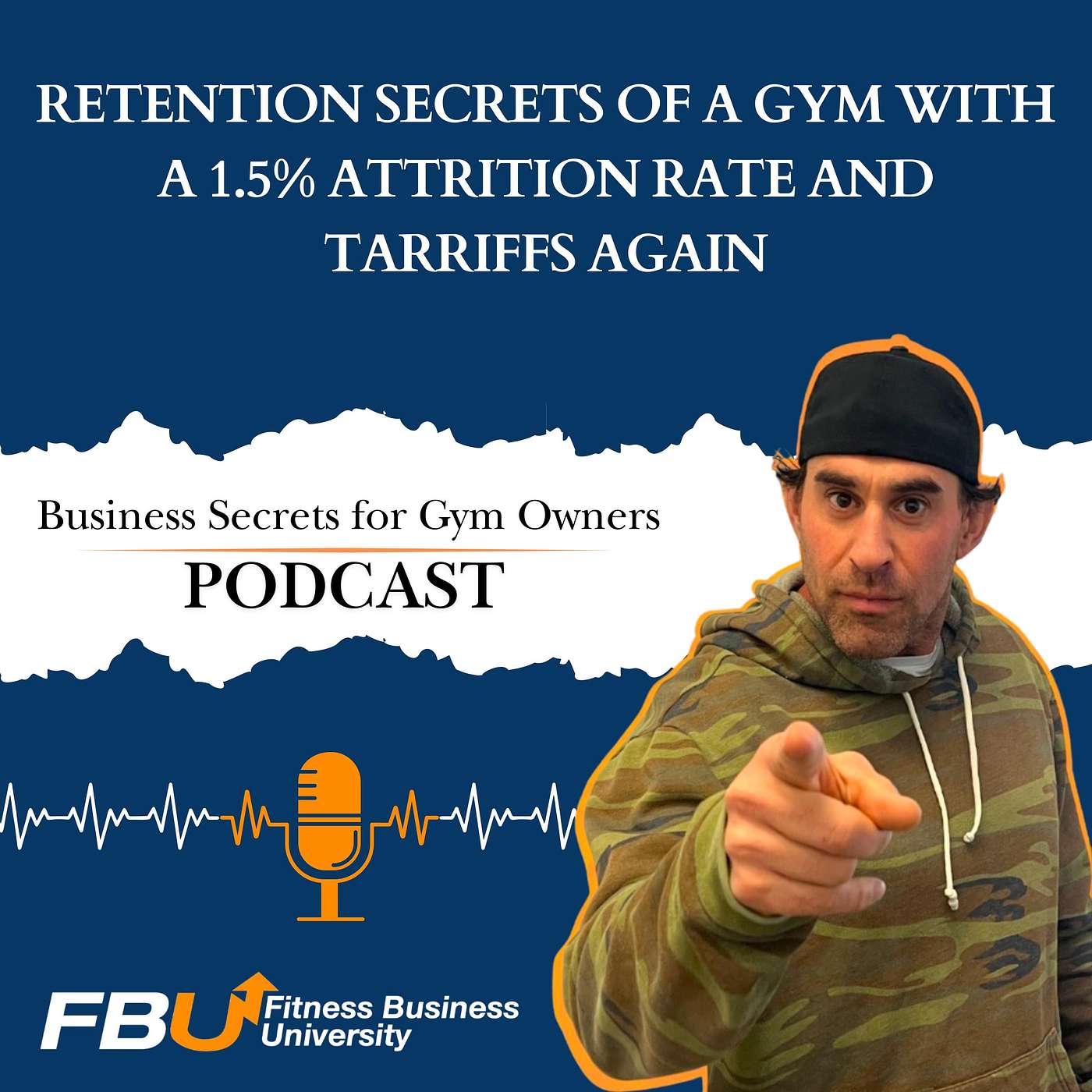 Retention Secrets of a Gym with a 1.5% attrition rate and Tariffs again