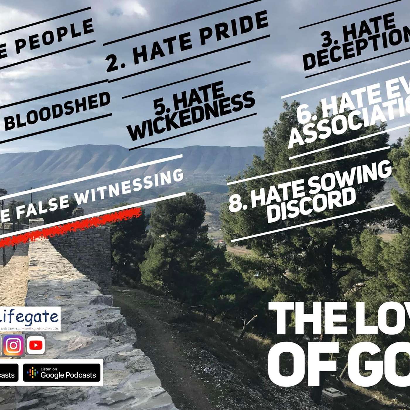 Power to Hate False Witnessing - Lifegate Church - 20.3.22 episode artwork