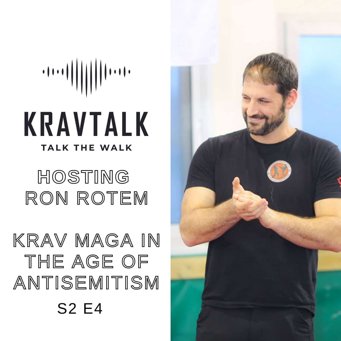 KRAV MAGA IN THE AGE OF ANTISEMITISM