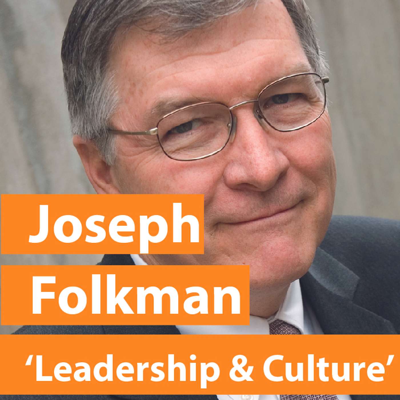 Dr. Joe Folkman: Leadership Excellence Unveiled