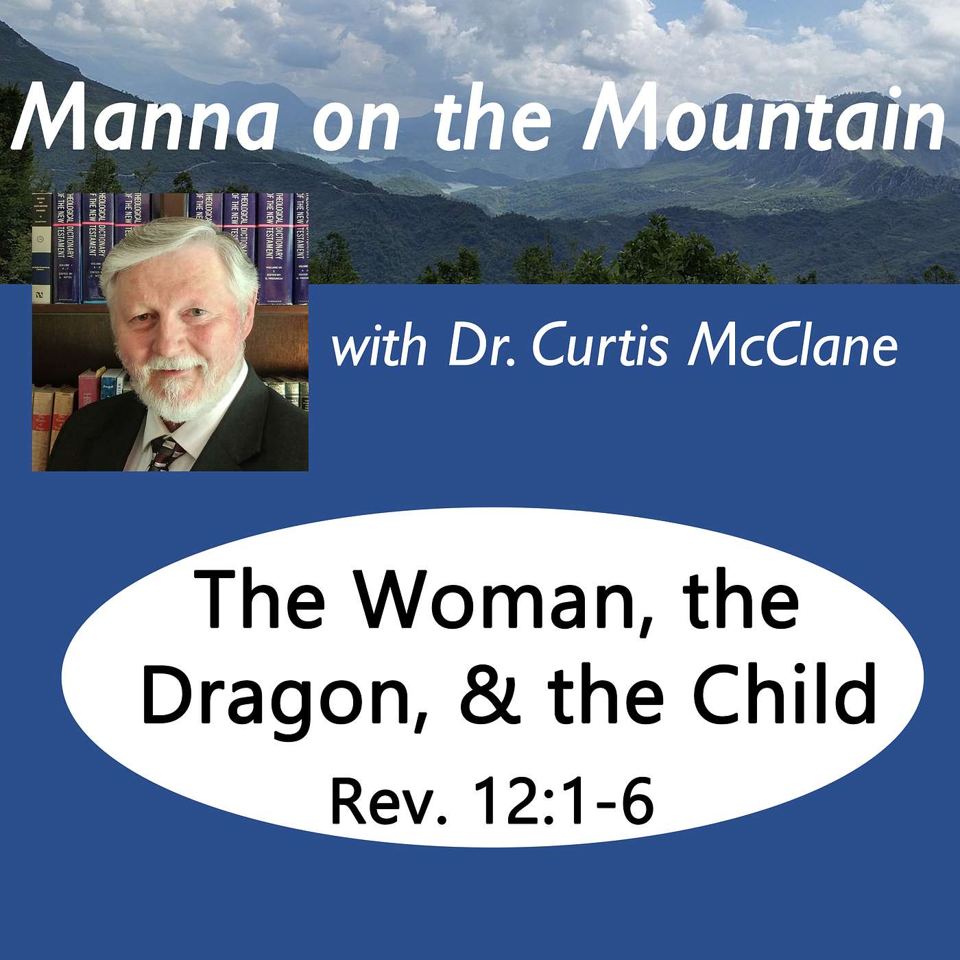 Manna on the Mountain