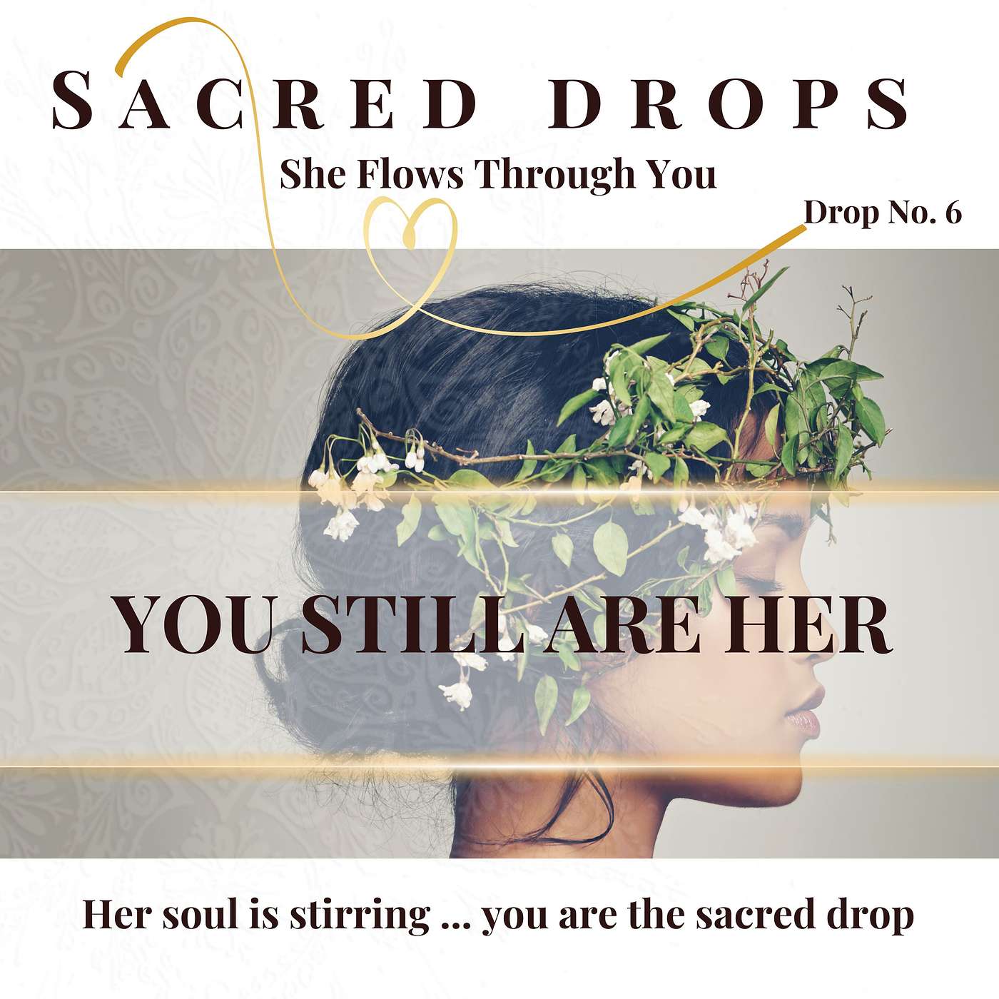 Sacred Drops No. 6
