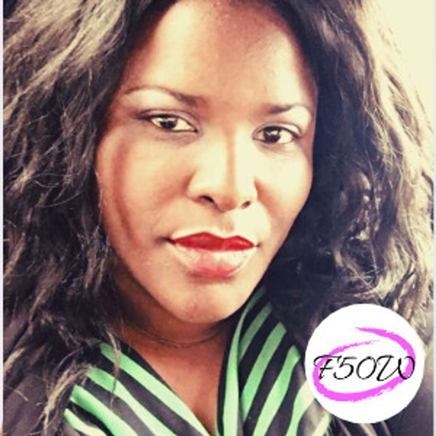 F50Woman: Wisdom, Wins & Wake-Up Calls.