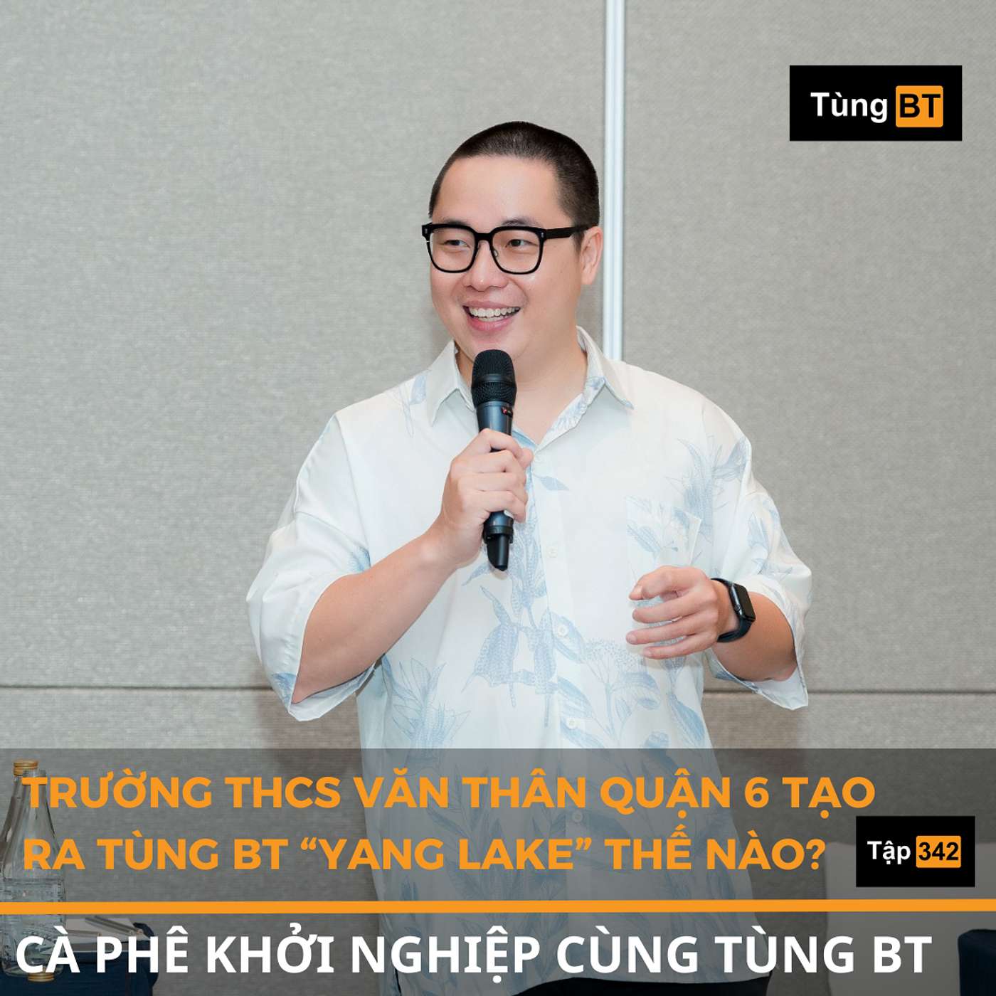 #342 Trường THCS Văn Thân Quận 6 tạo ra Tùng BT "yang lake" thế nào?