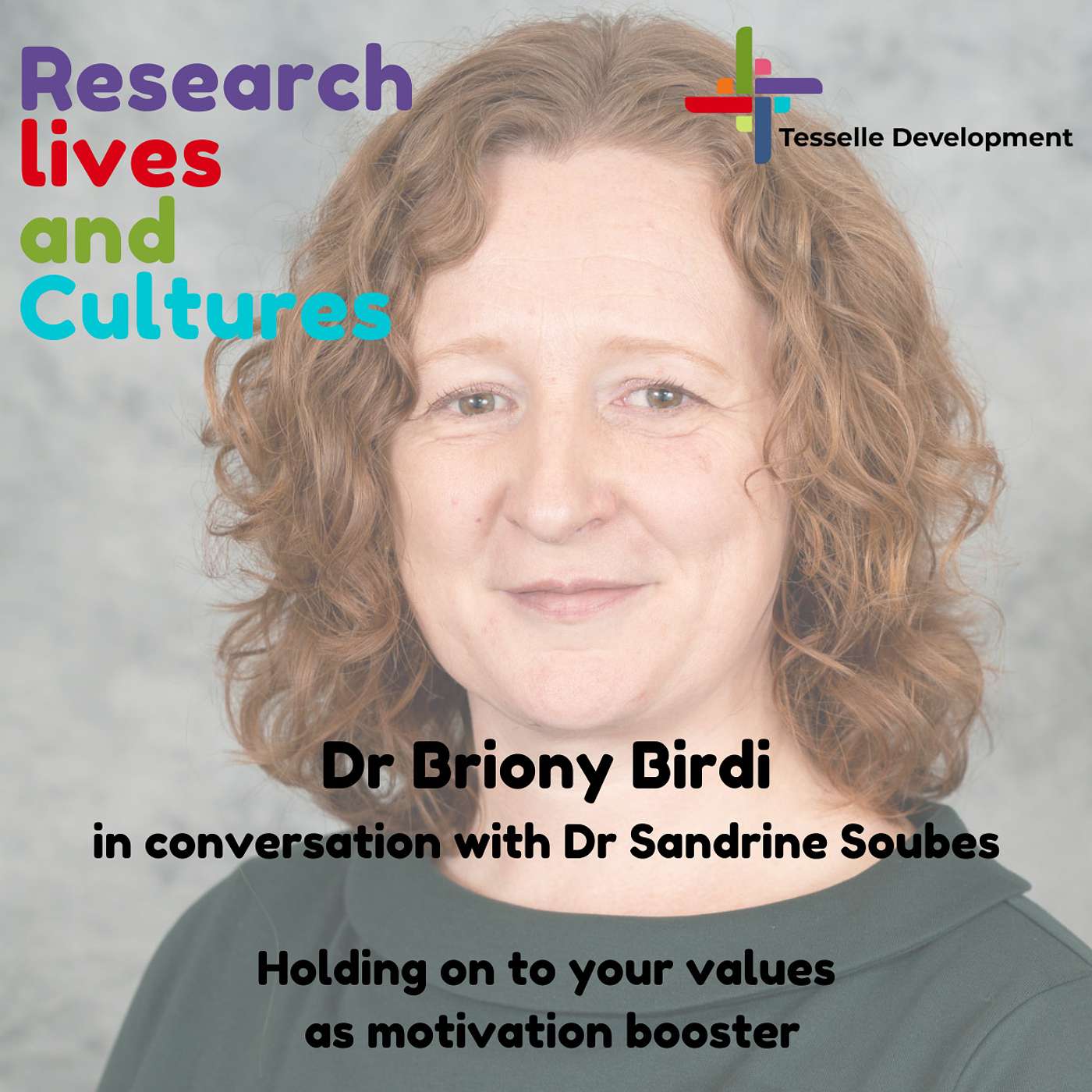 23- Dr Briony Birdi- Holding on to your values as motivation booster episode artwork