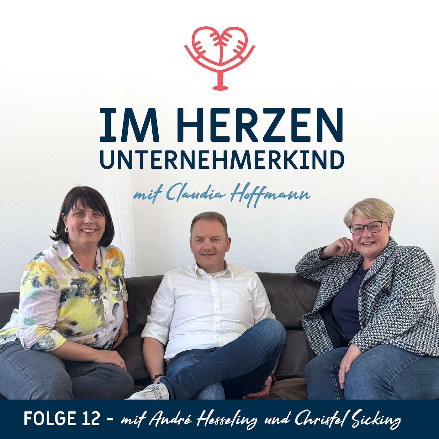 Im Herzen Unternehmerkind - mit Claudia Hoffmann